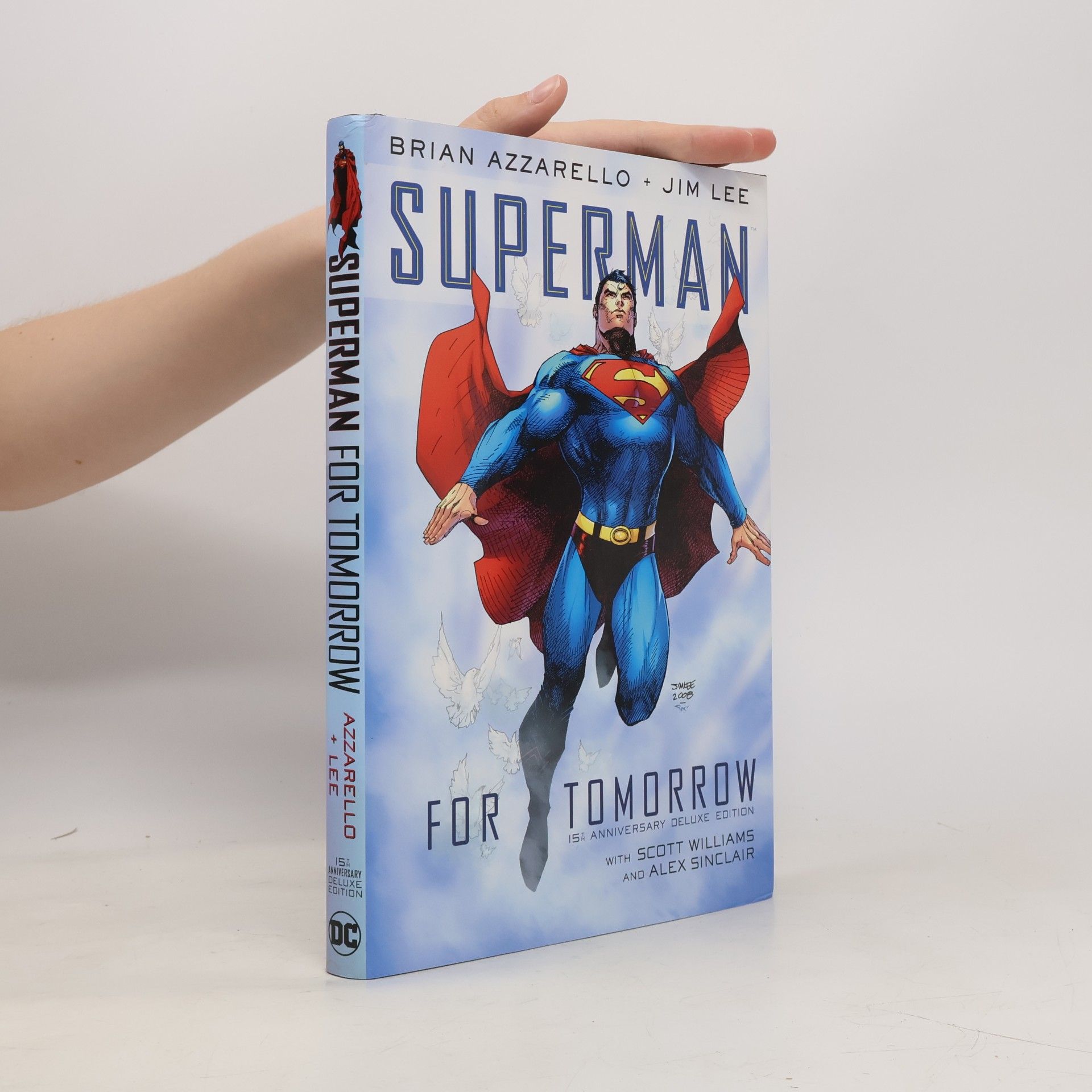 Alex Sinclair Superman: For Tomorrow 15th Anniversary Deluxe Edition