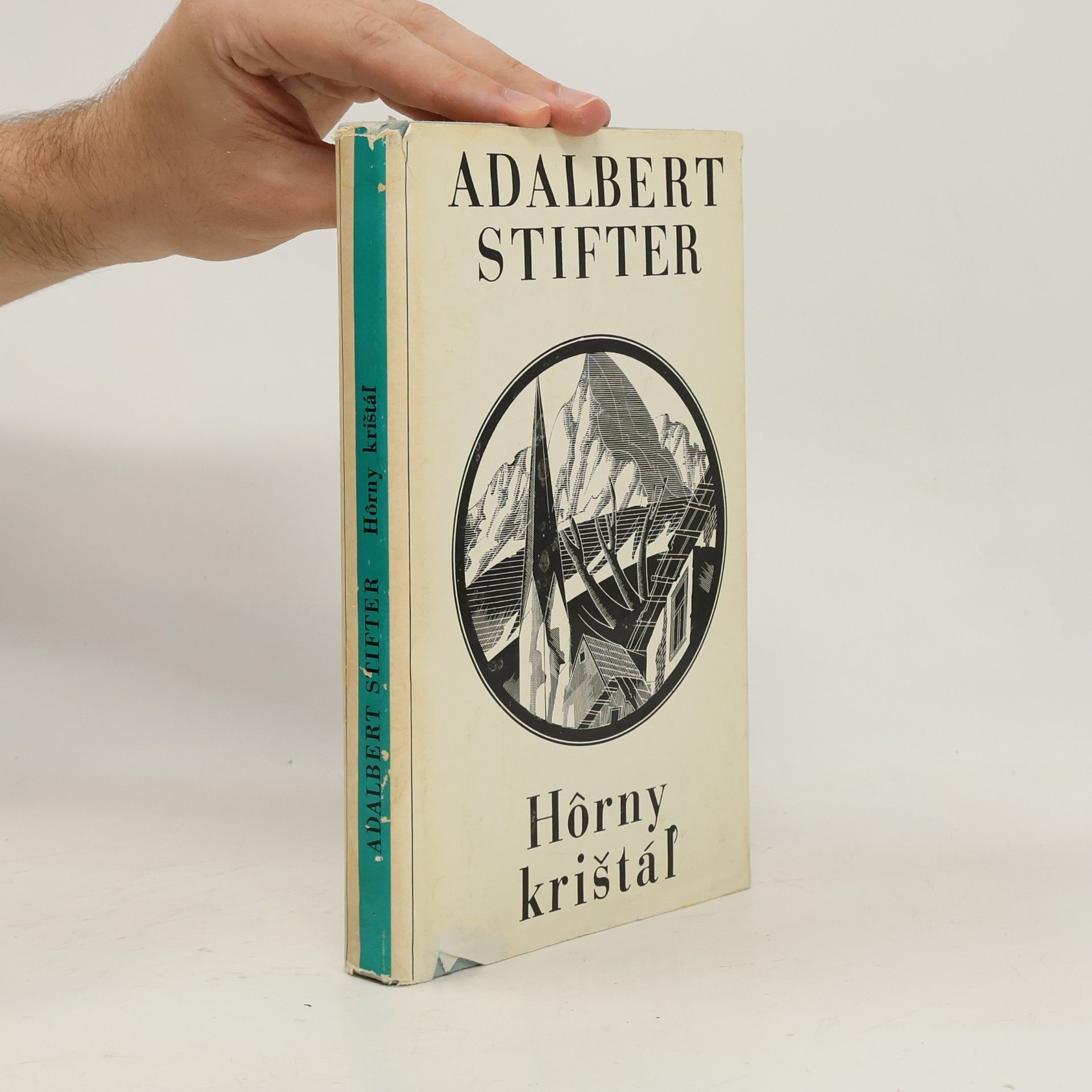 Adalbert Stifter Hôrny krištáľ