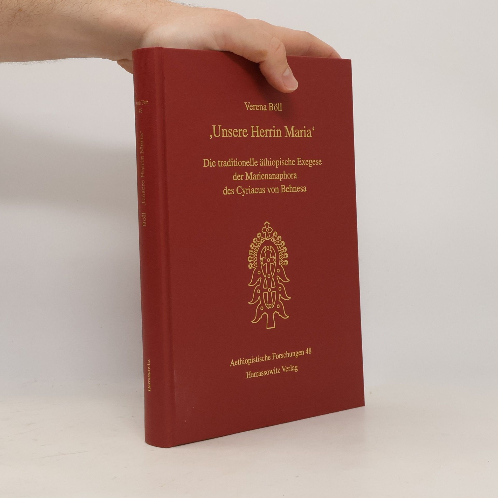 Verena Böll Aethiopistische Forschungen - 48: Unsere Herrin Maria