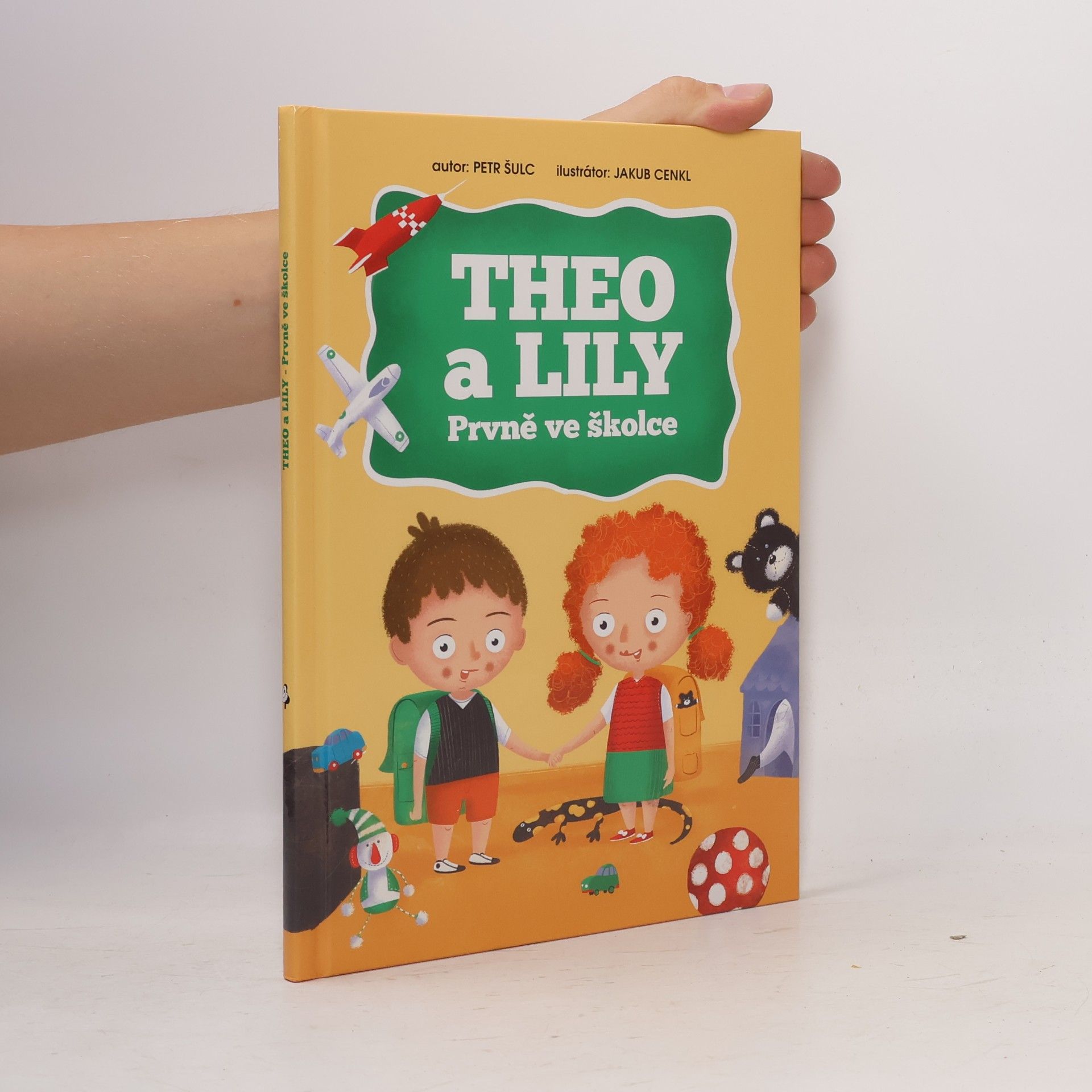 Petr Šulc Theo a Lily - poprvé ve školce