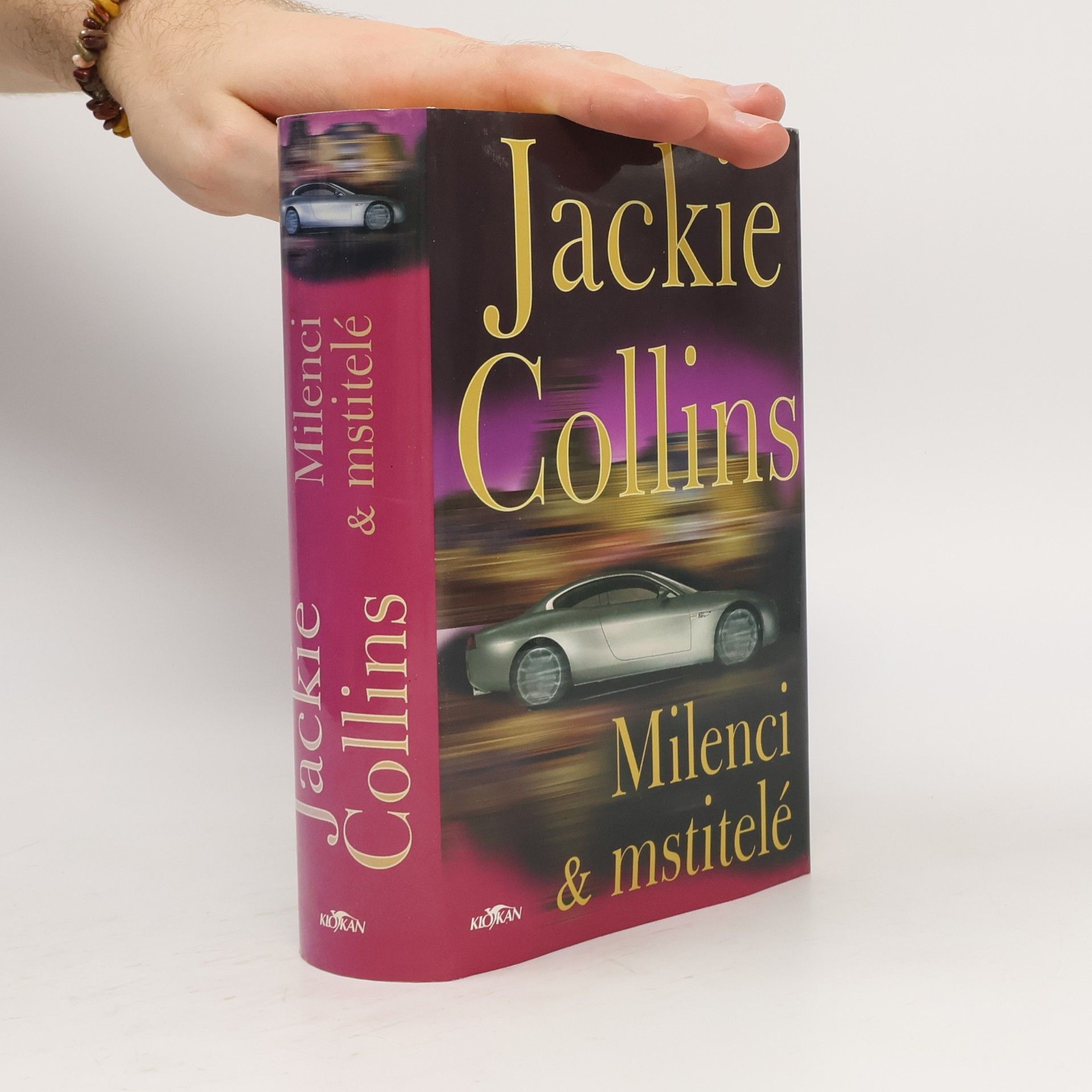 Jackie Collins Milenci & mstitelé