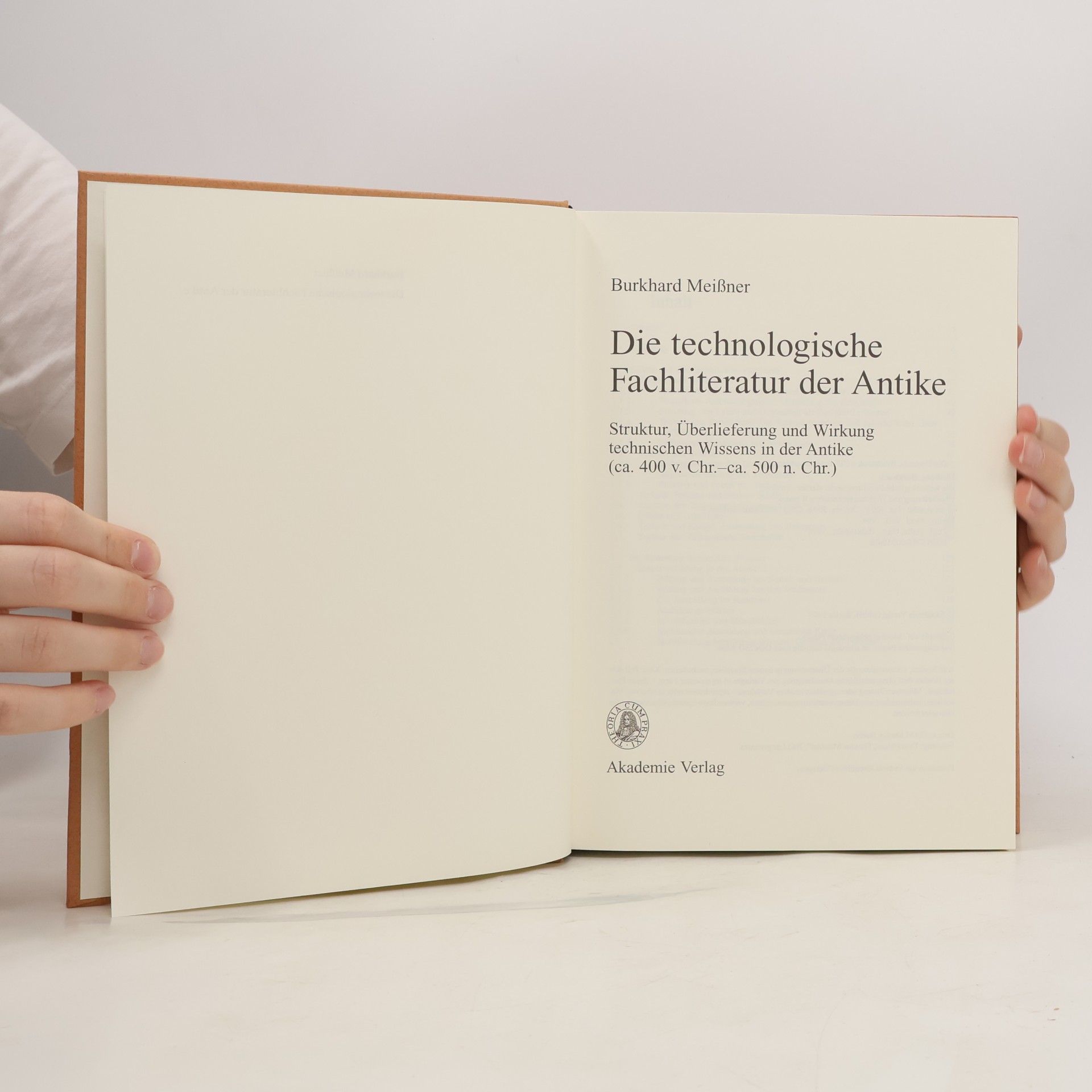 Burkhard Meißner Die technologische Fachliteratur der Antike