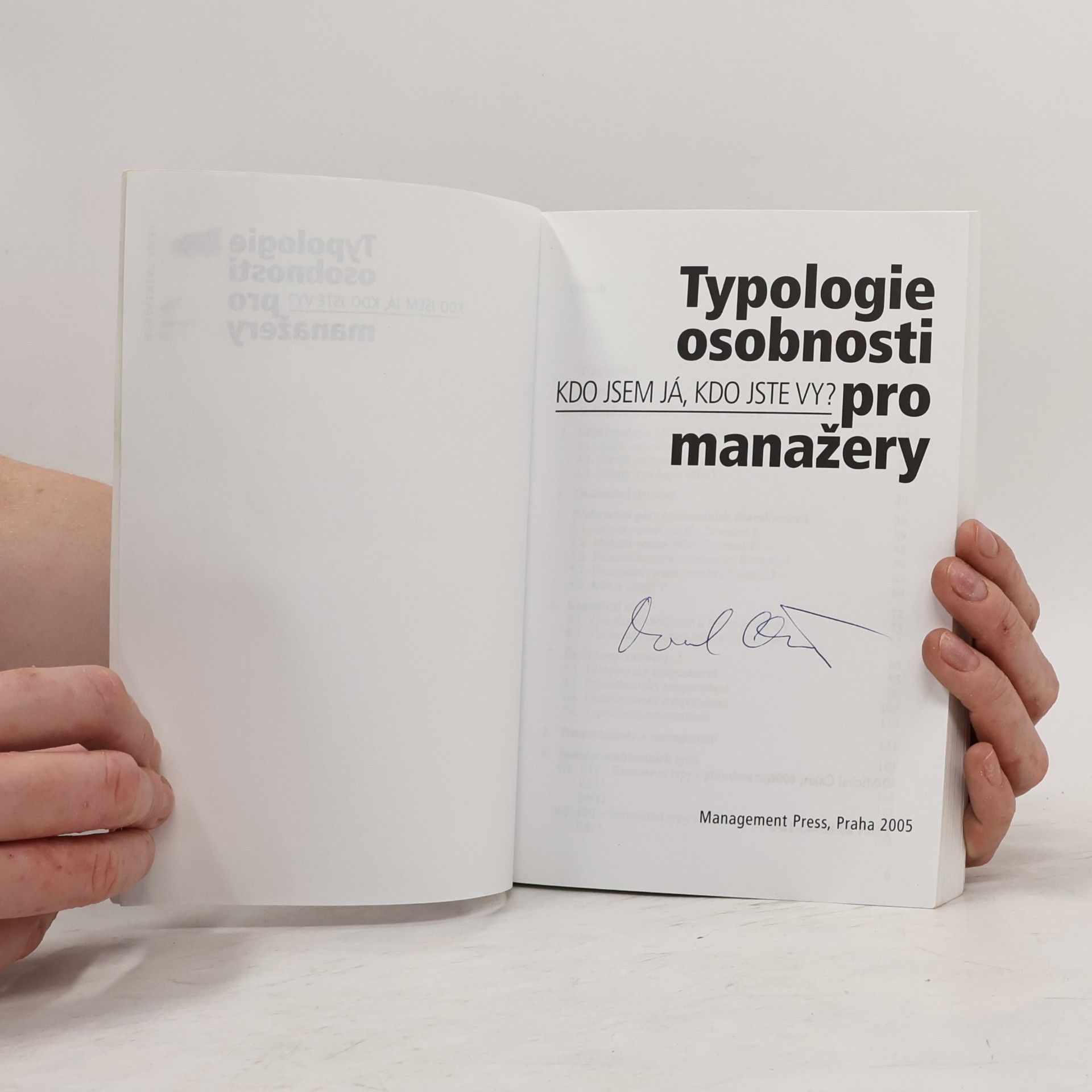 Michal Čakrt Typologie osobnosti pro manažery. Kdo jsem já, kdo jste vy?