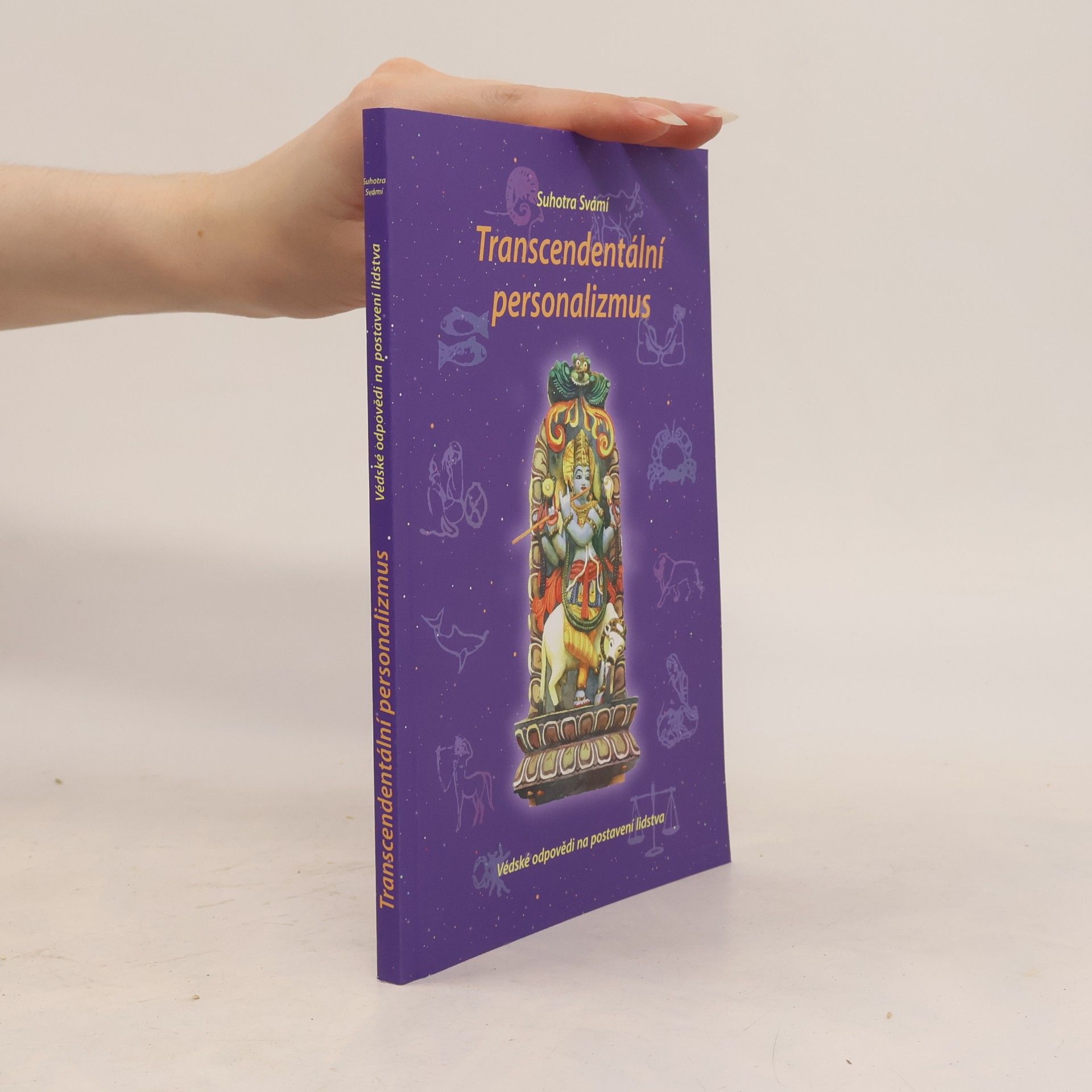 Transcendentální personalizmus: Védské odpovědi na postavení lidstva