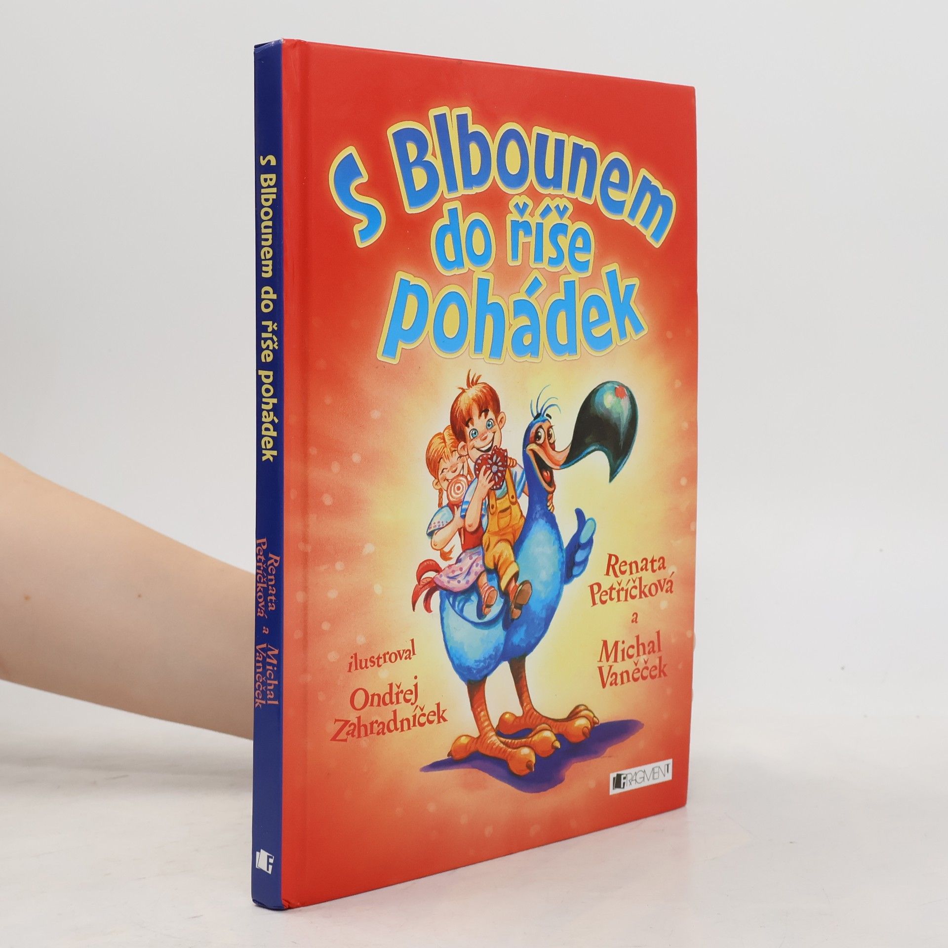 Michal Vaněček S Blbounem do říše pohádek