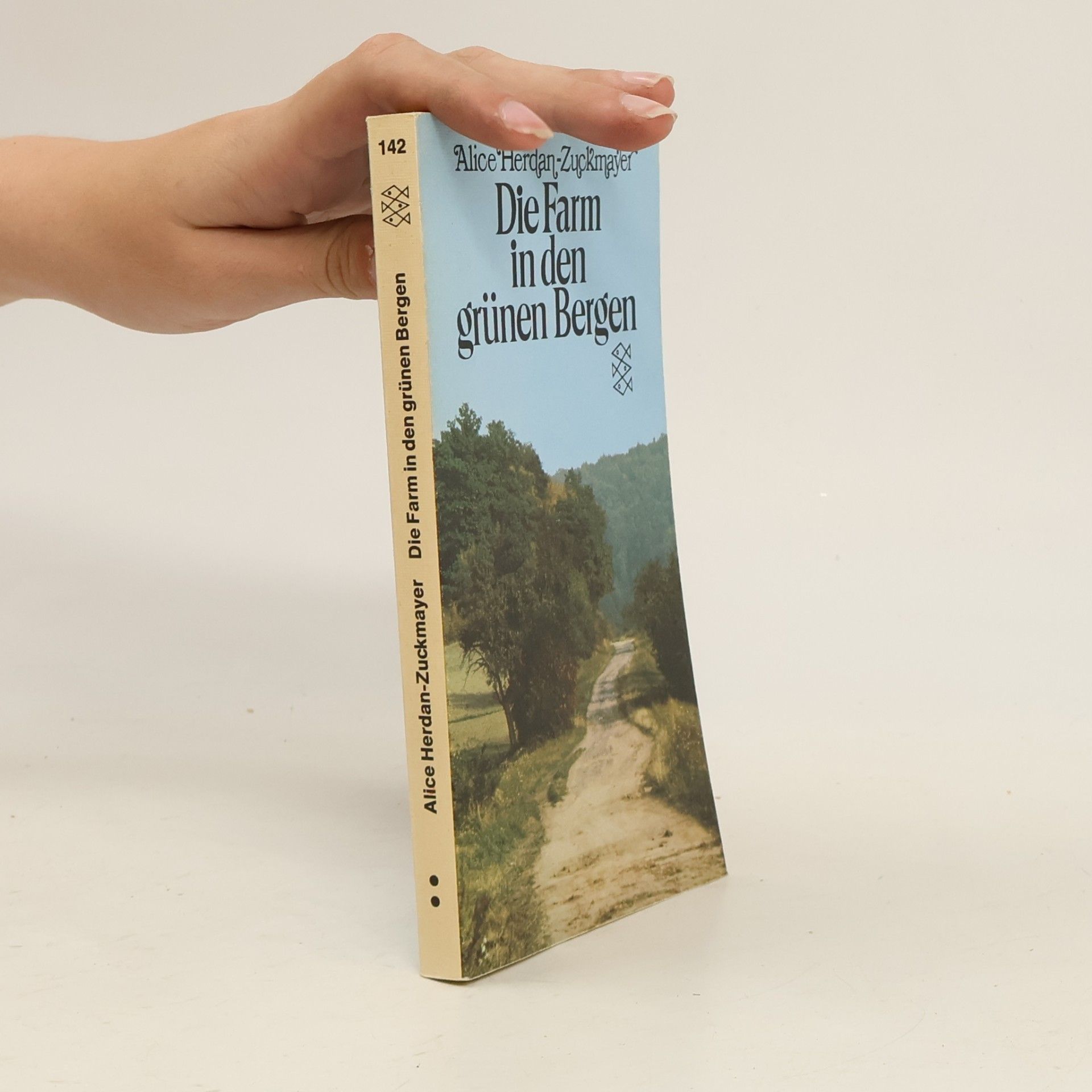 Alice Herdan-Zuckmayer Die Farm in den grünen Bergen