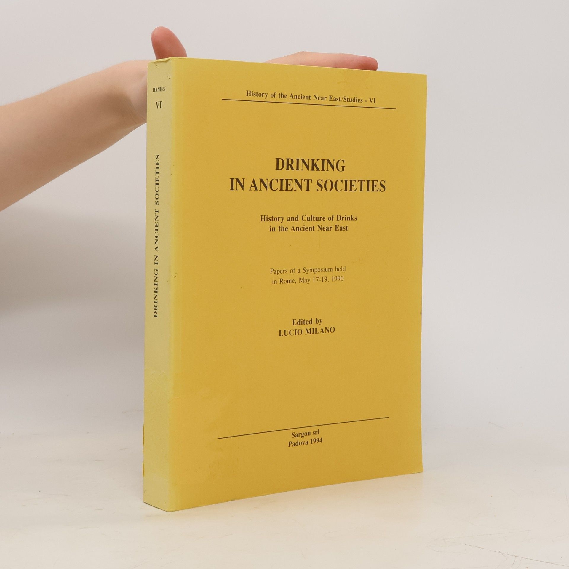 Milano Lucio History of the Ancient Near East/Studies - VI. Drinking in ancient societies VI.