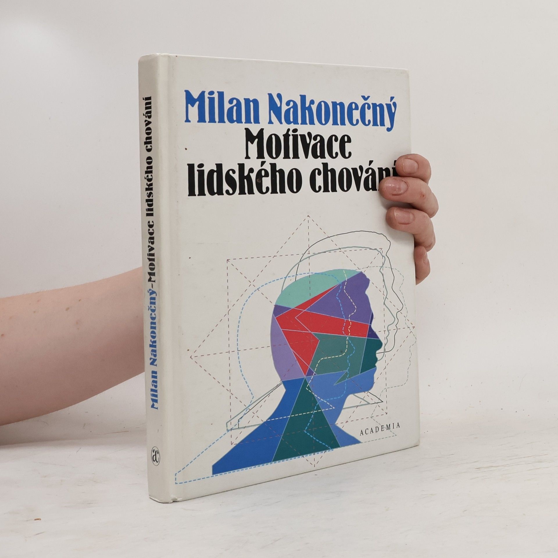 Milan Nakonečný Motivace lidského chování