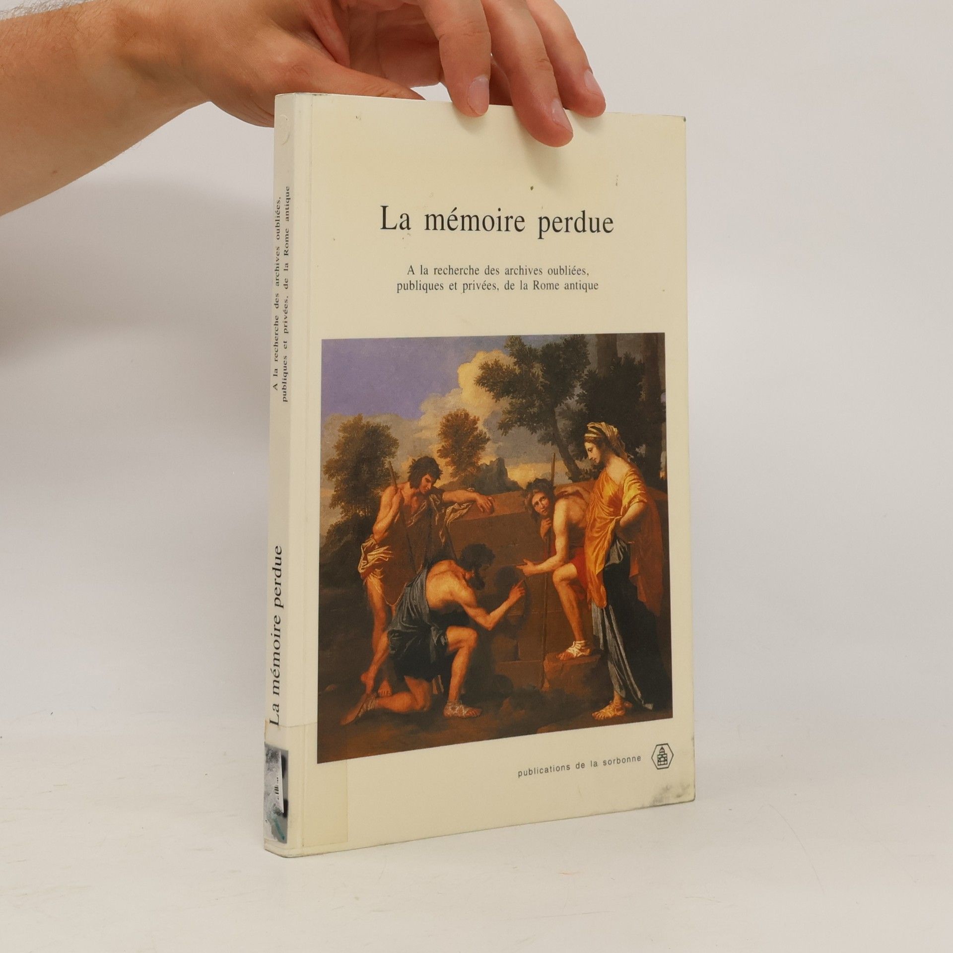 Histoire ancienne et médiévale: La mémoire perdue