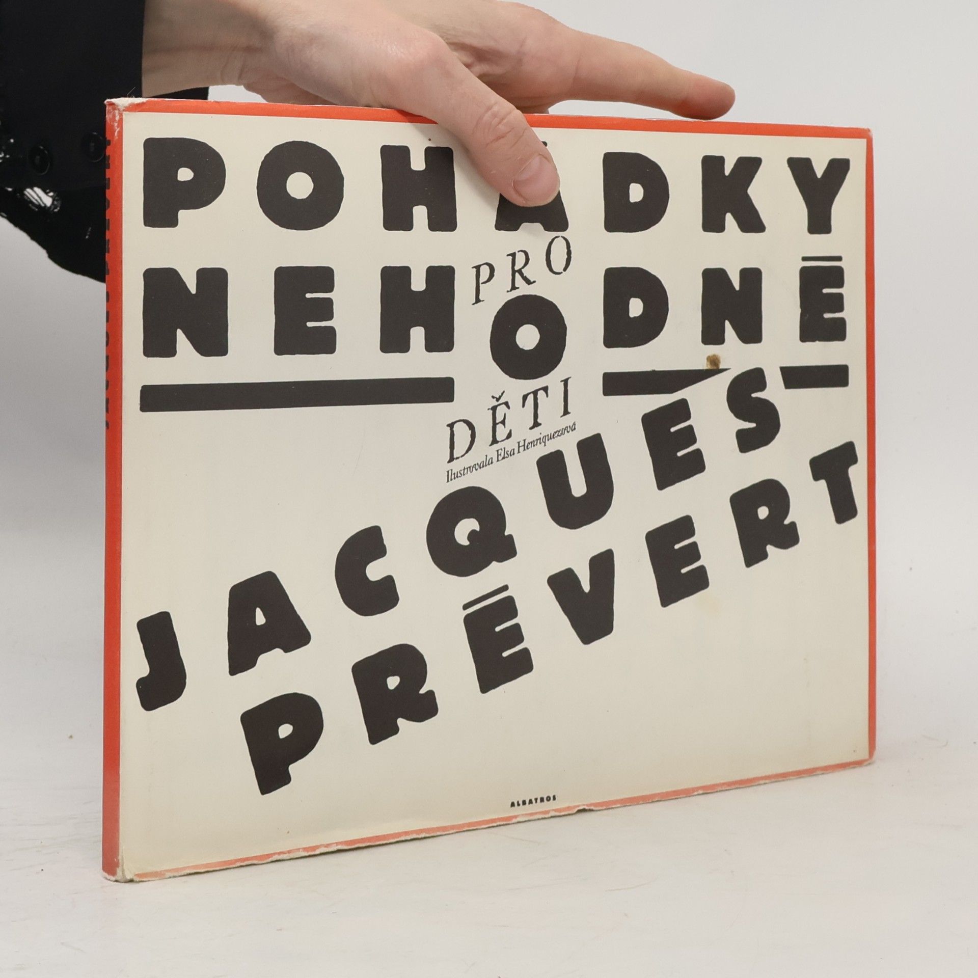 Jacques Prévert Pohádky pro nehodné děti