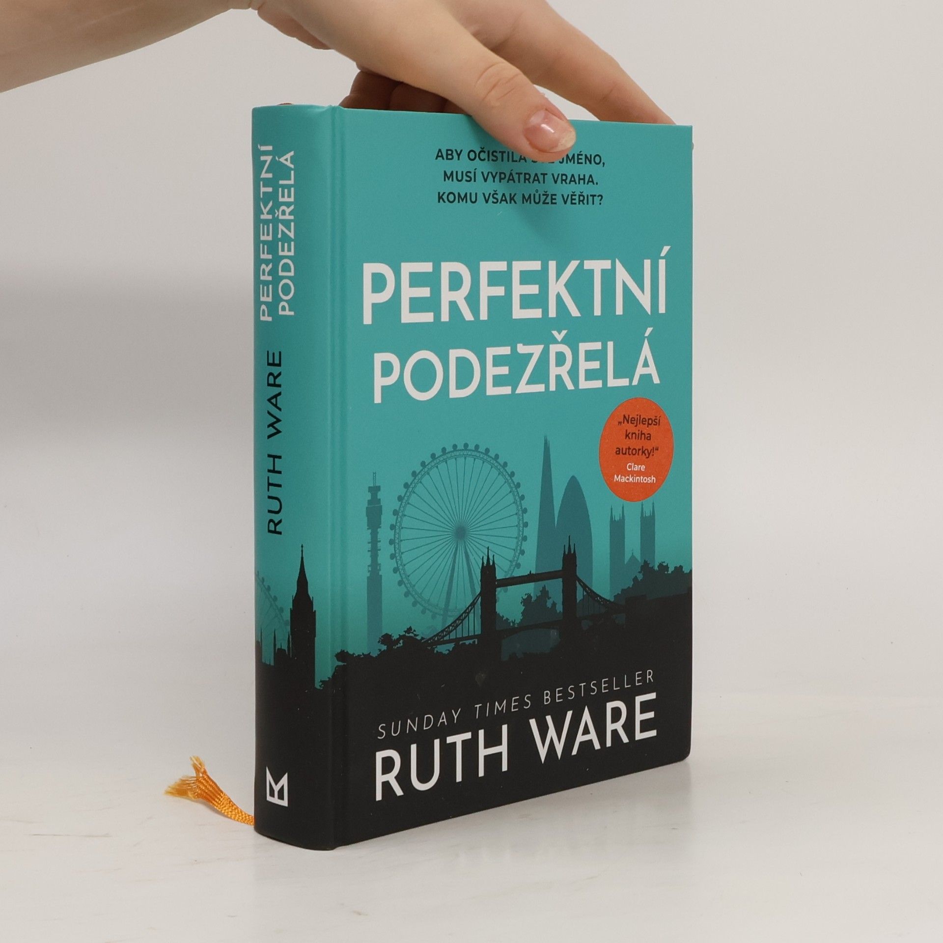 Ruth Ware Perfektní podezřelá