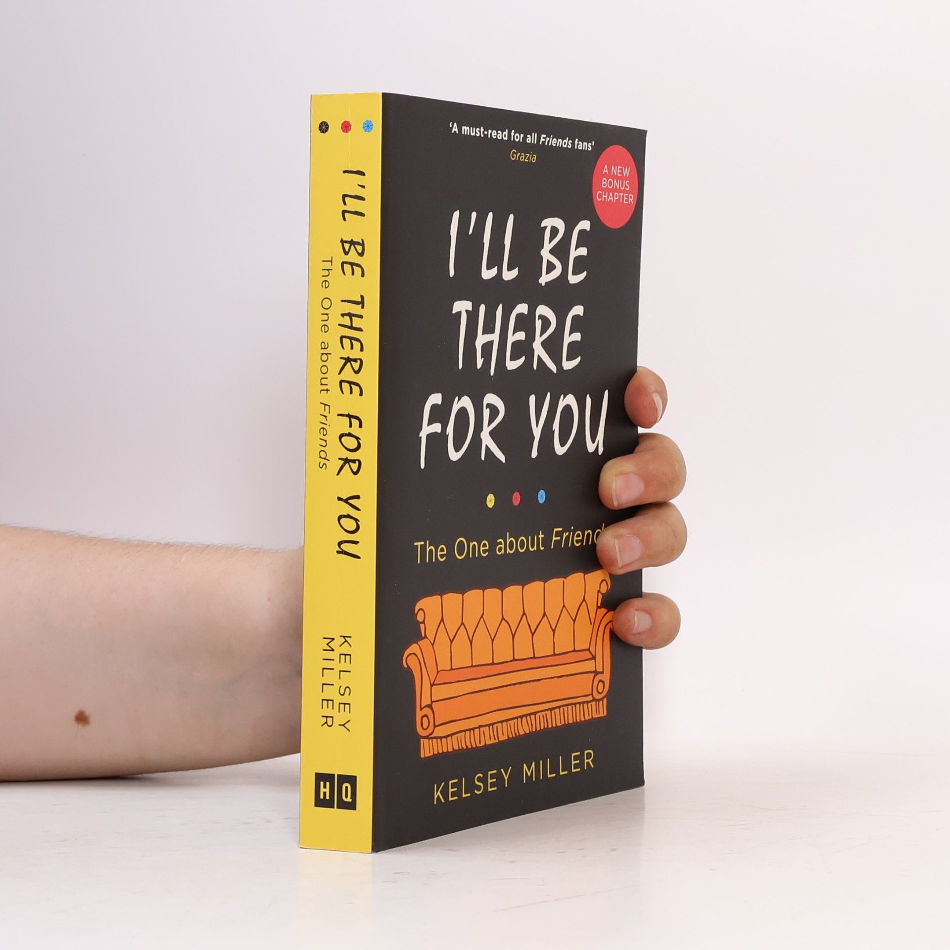 Kelsey Miller I'll be there for you : the one about Friends