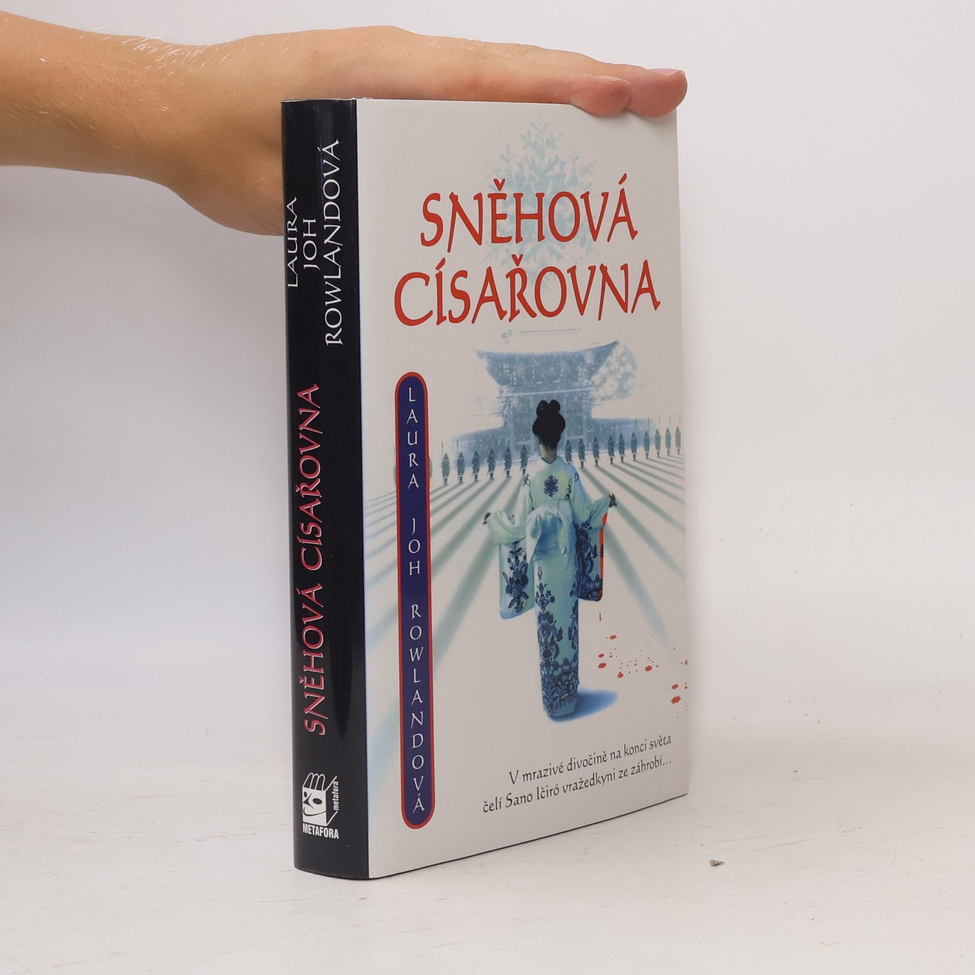 Laura Joh Rowland Sněhová císařovna