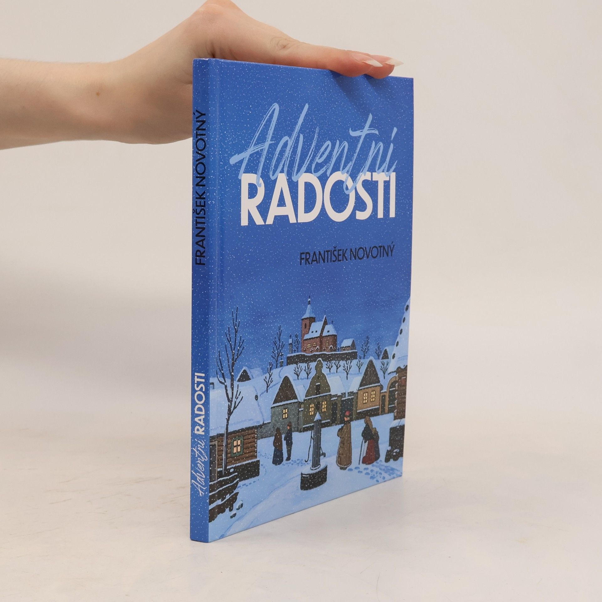 František Novotný Adventní radosti