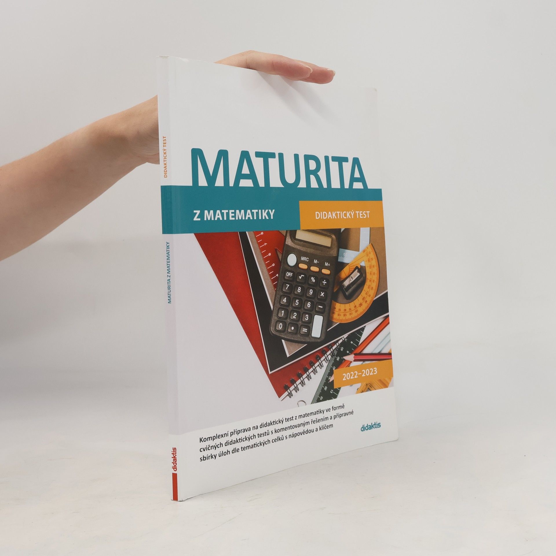 Dana Gazárková Maturita z matematiky: didaktický test 2022-2023