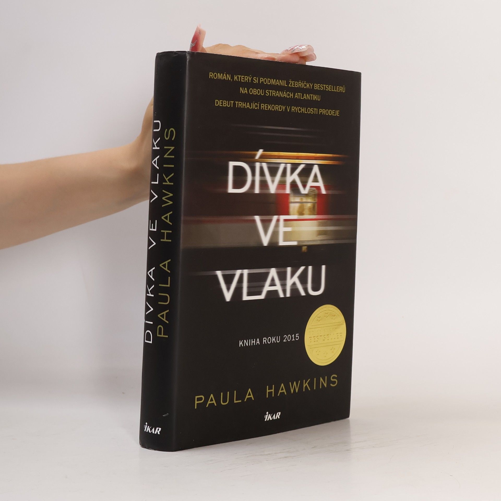 Paula Hawkins Dívka ve vlaku