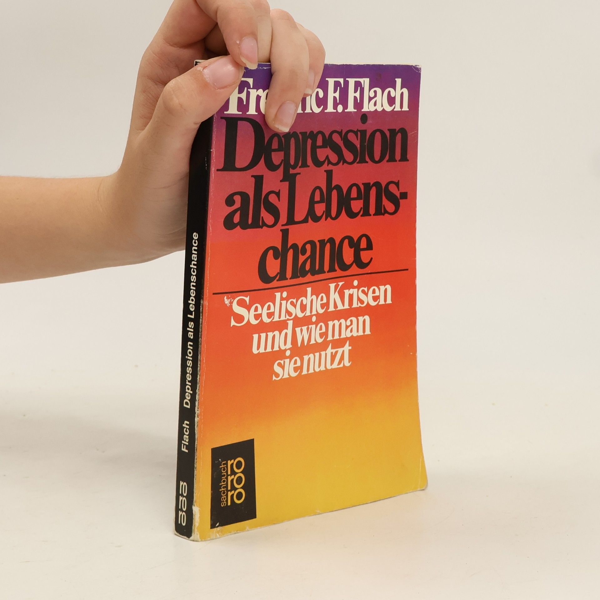 Frederic F. Flach Depression als Lebenschance