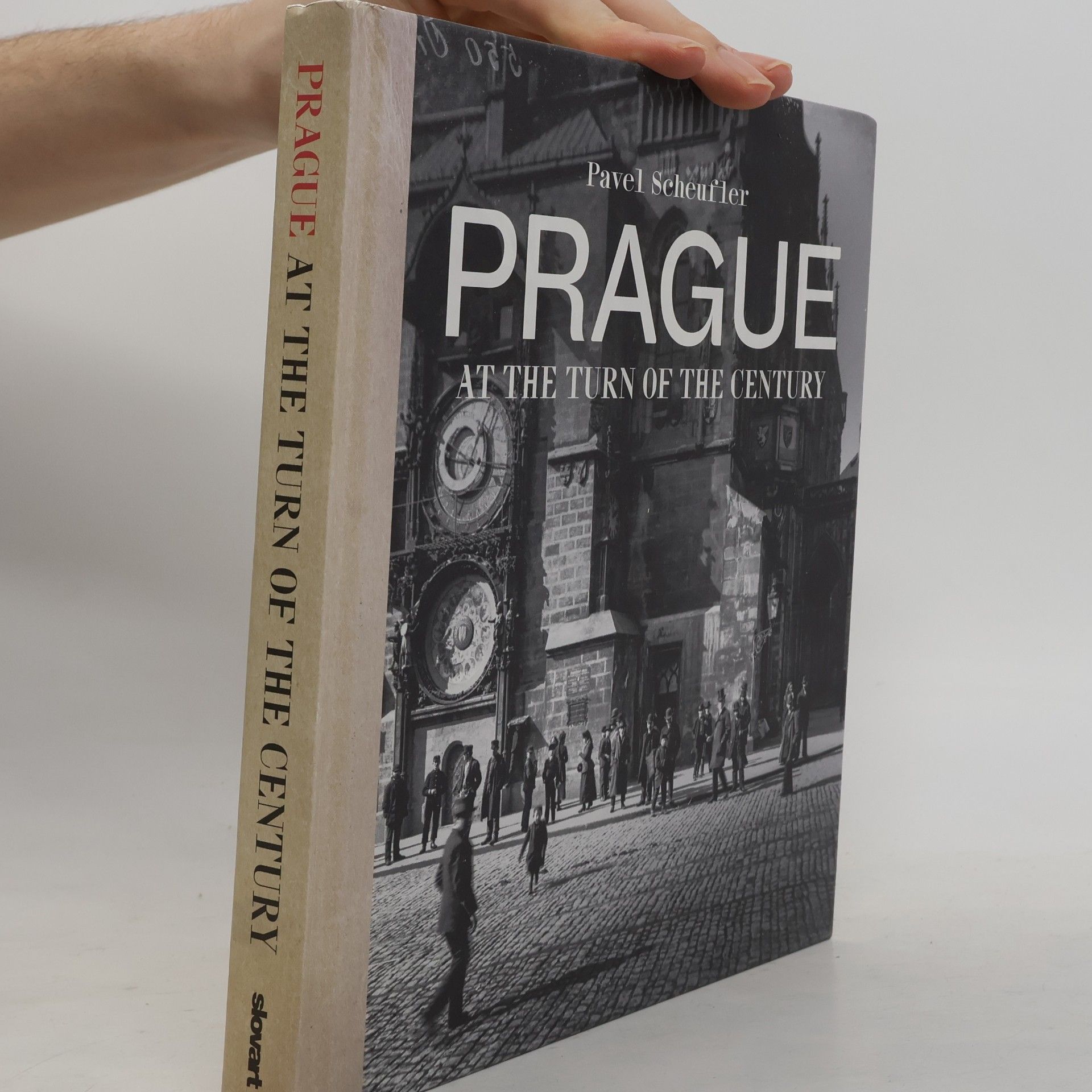 Pavel Scheufler Prague at the Turn of the Century