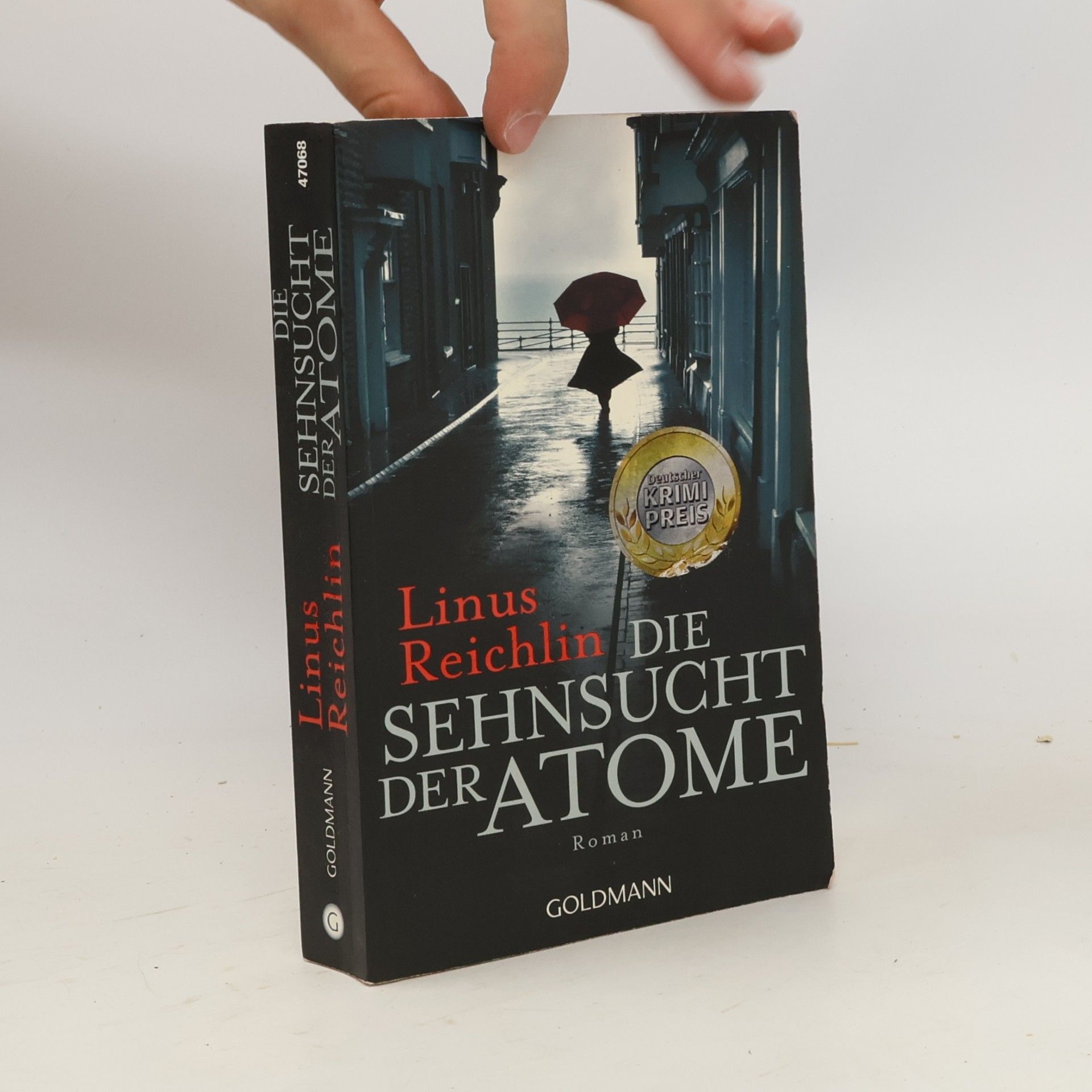 Linus Reichlin Die Sehnsucht der Atome
