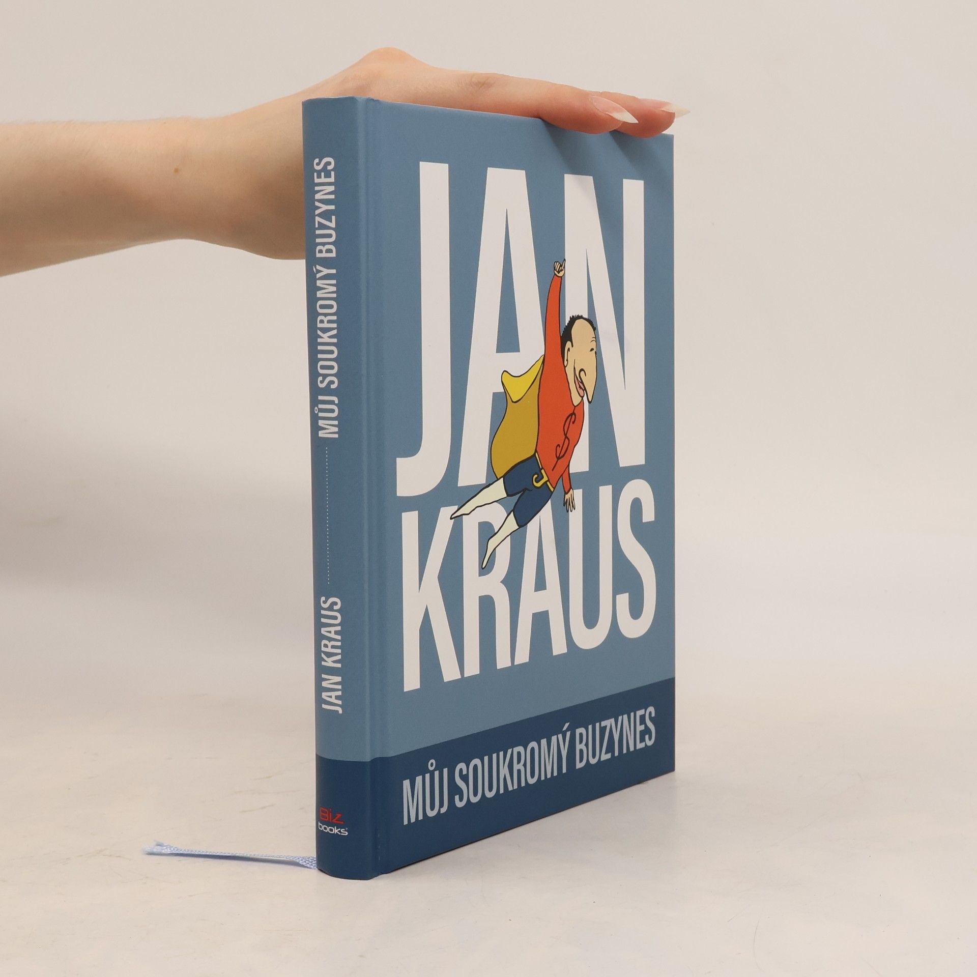 Jan Kraus Můj soukromý buzynes