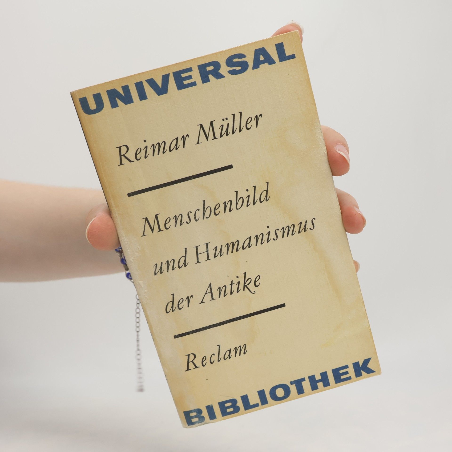 Reimar Müller Menschenbild und Humanismus der Antike