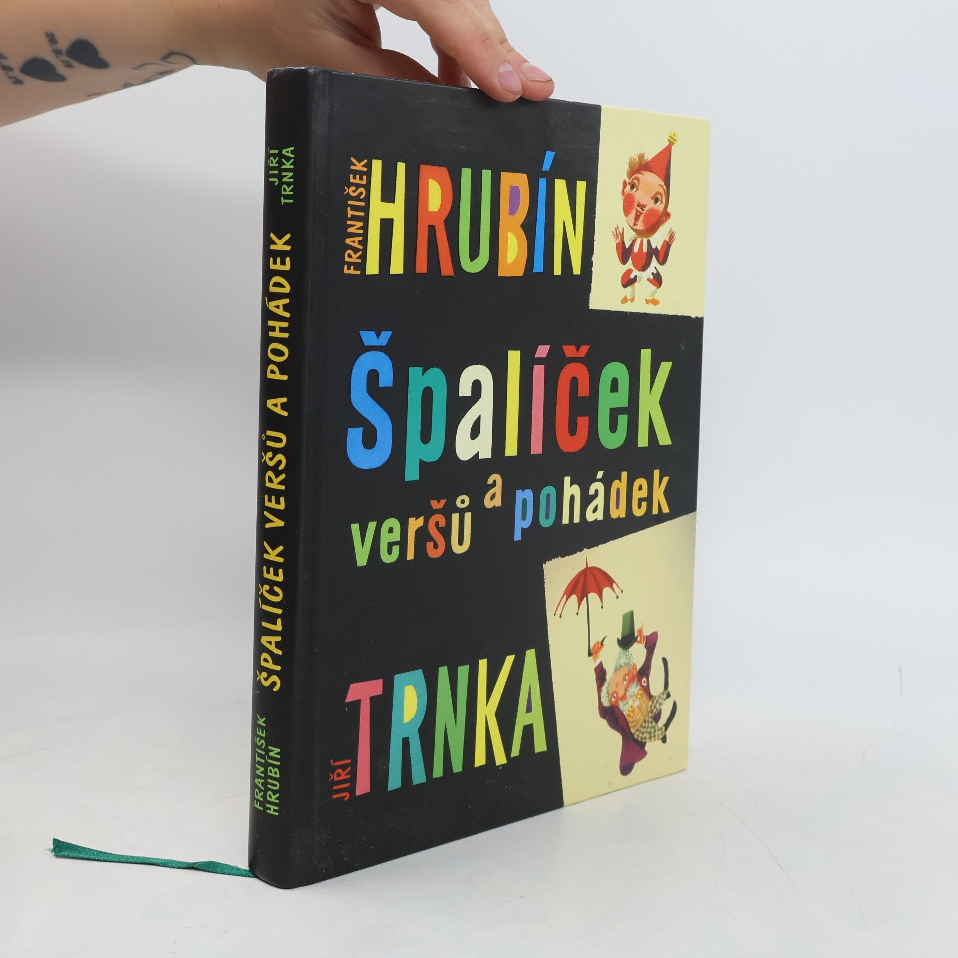 František Hrubín Špalíček veršů a pohádek