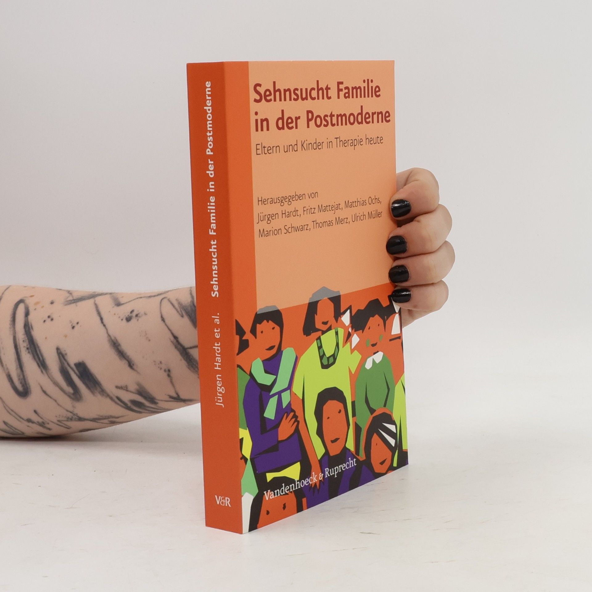 Sehnsucht Familie in der Postmoderne