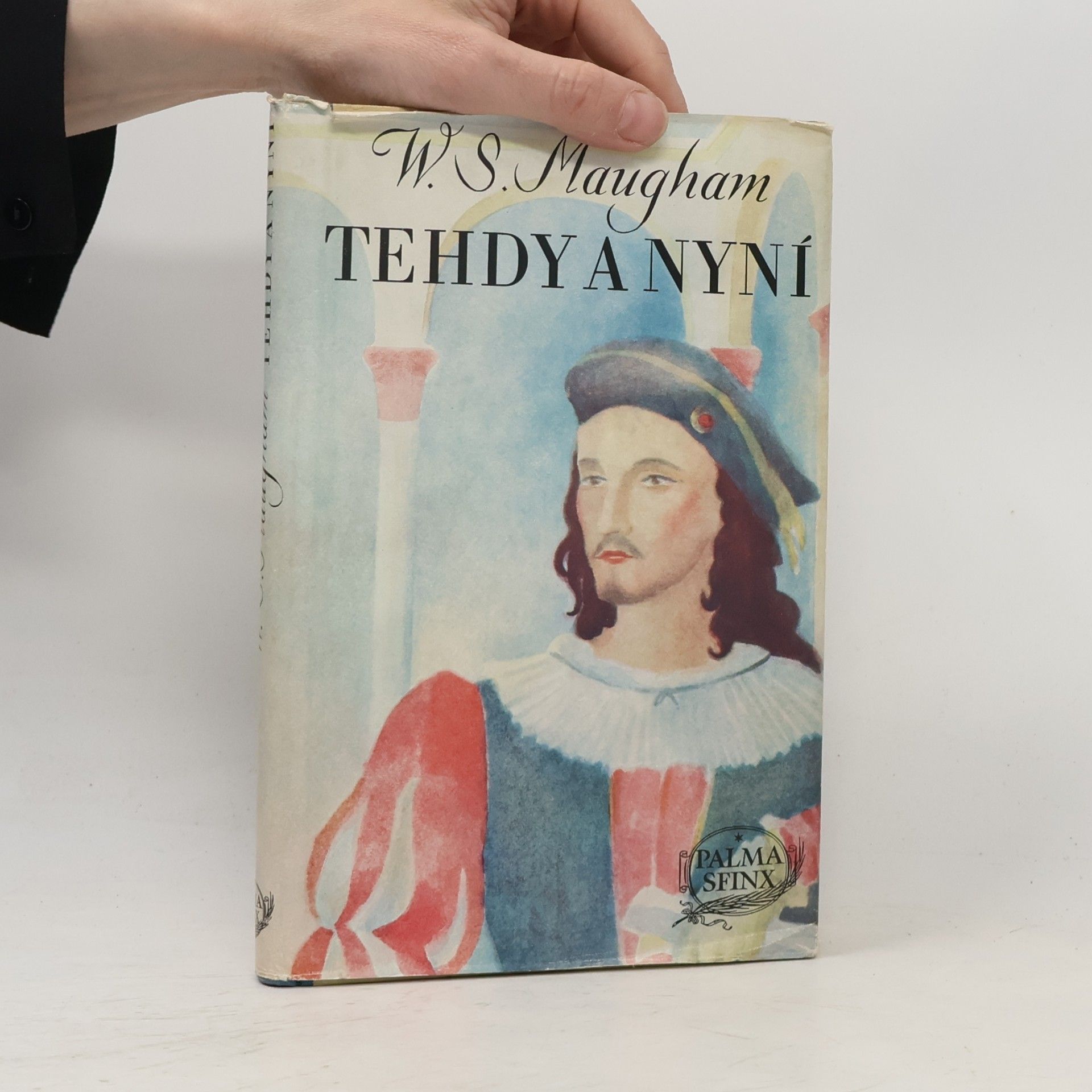 William Somerset Maugham Tehdy a nyní
