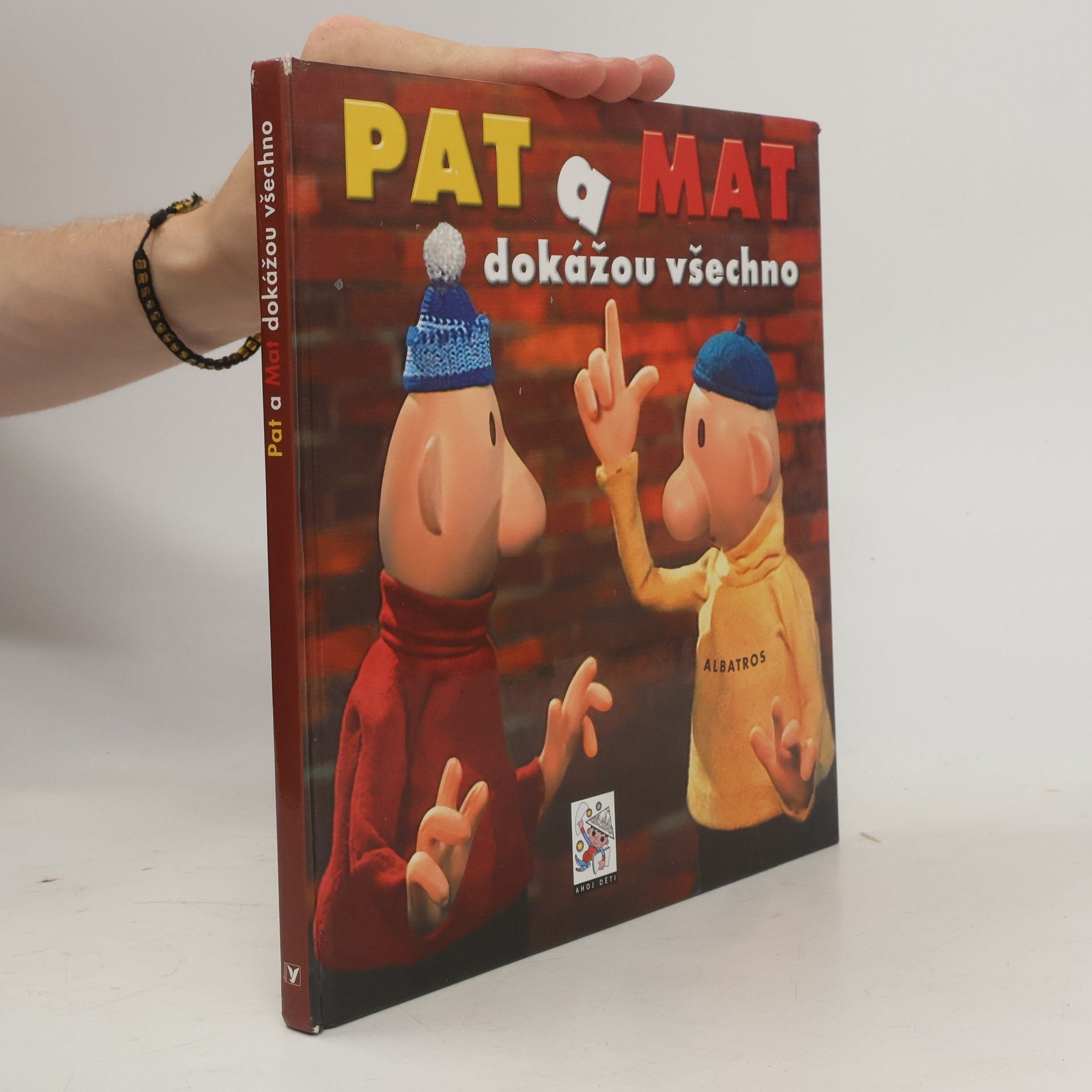 Pavel Sýkora Pat a Mat dokážou všechno