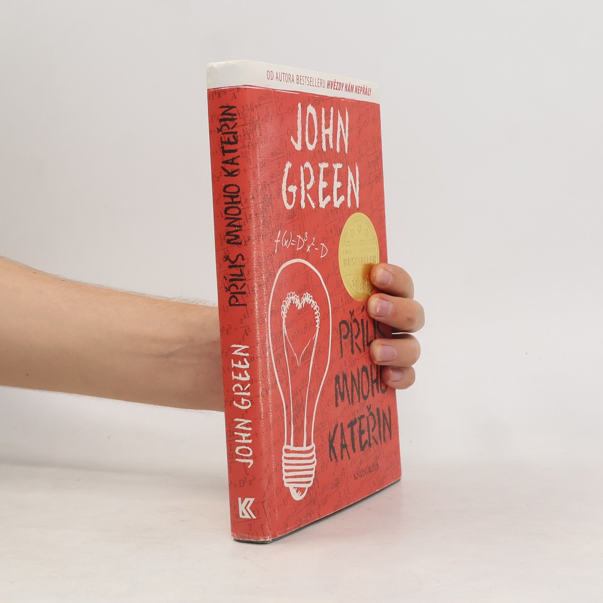 John Green Příliš mnoho Kateřin