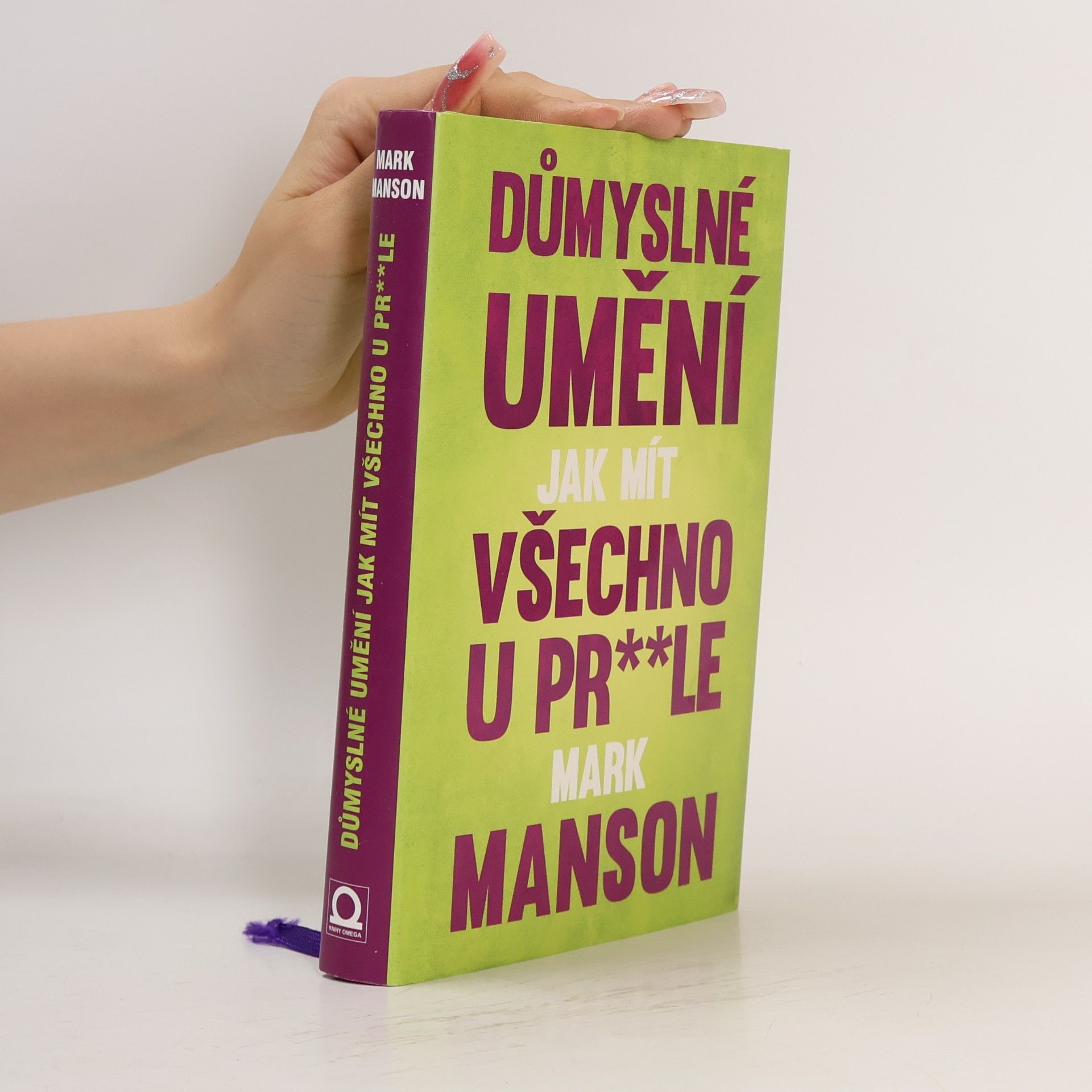 Důmyslné umění, jak mít všechno u pr**le