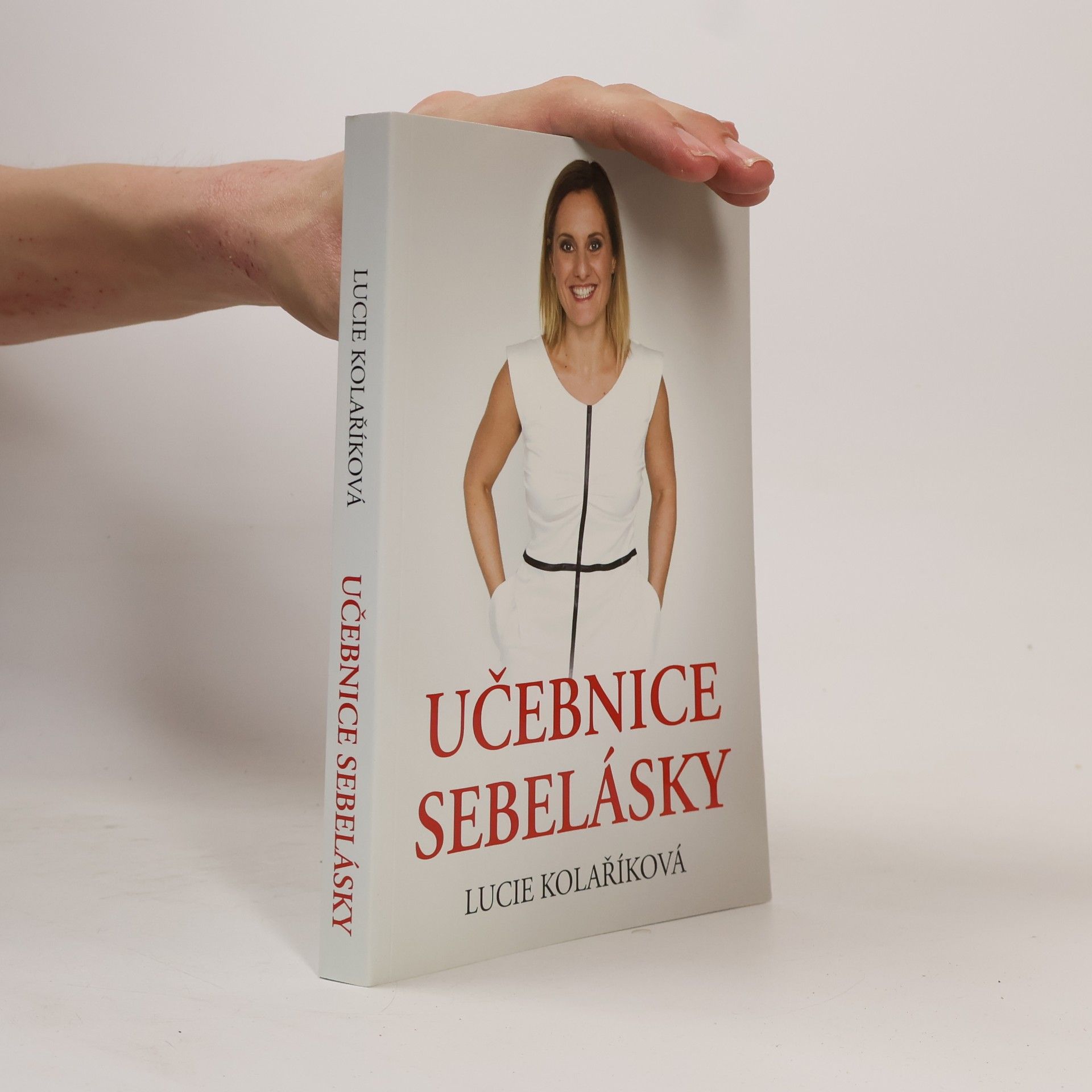 Lucie Kolaříková Učebnice sebelásky