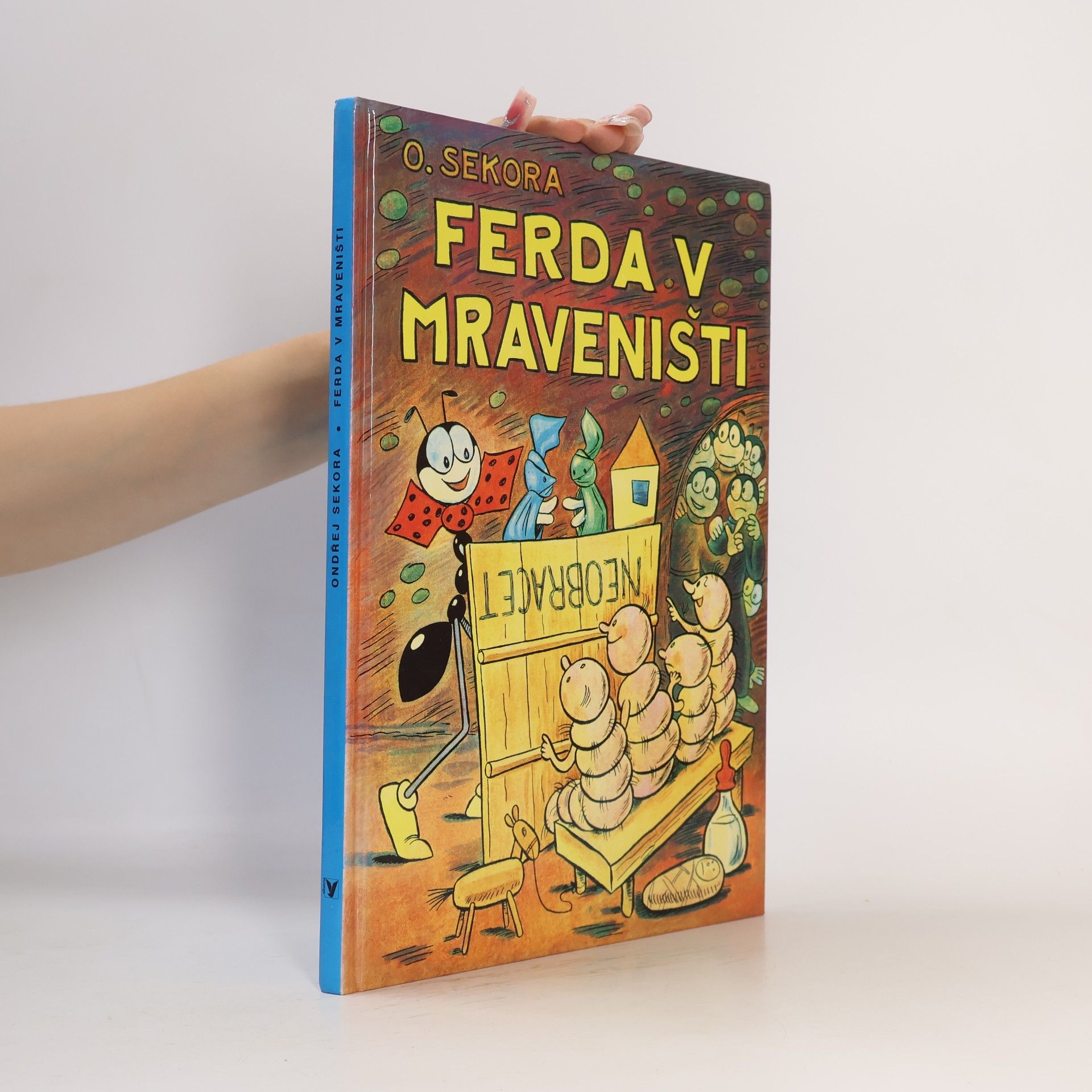 Ondřej Sekora Ferda v mraveništi
