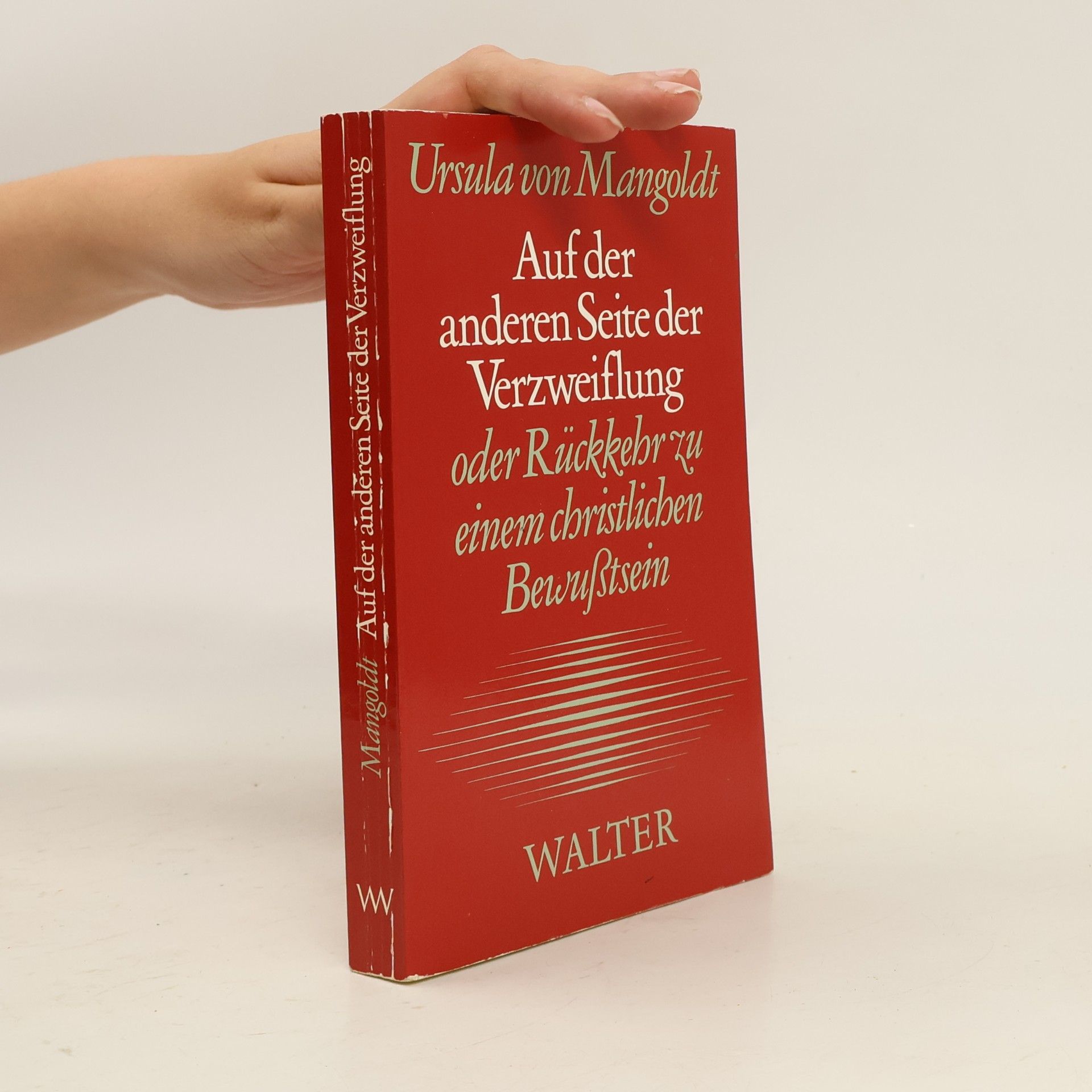 Ursula Mangoldt Auf der anderen Seite der Verzweiflung