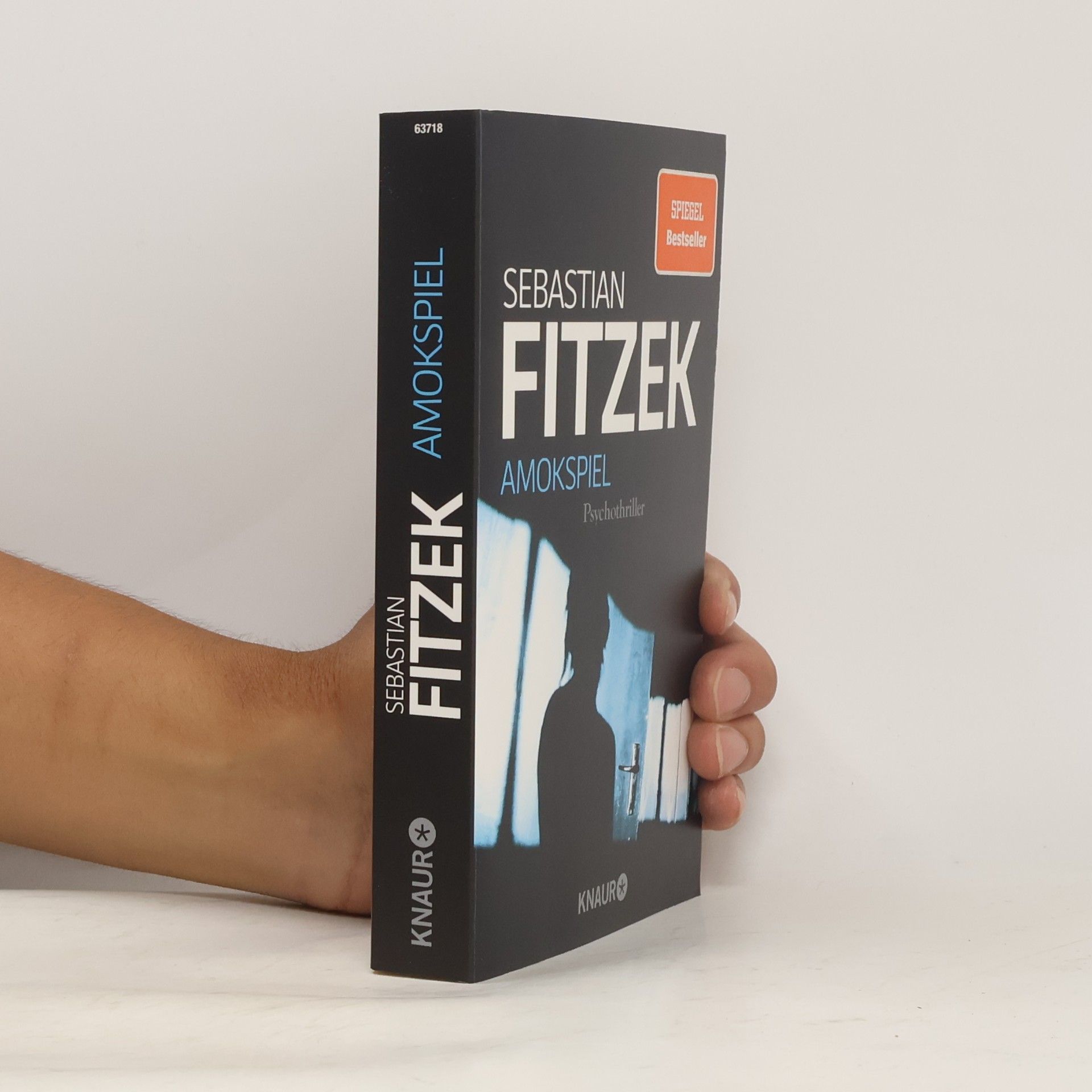 Sebastian Fitzek Amokspiel : Psychothriller