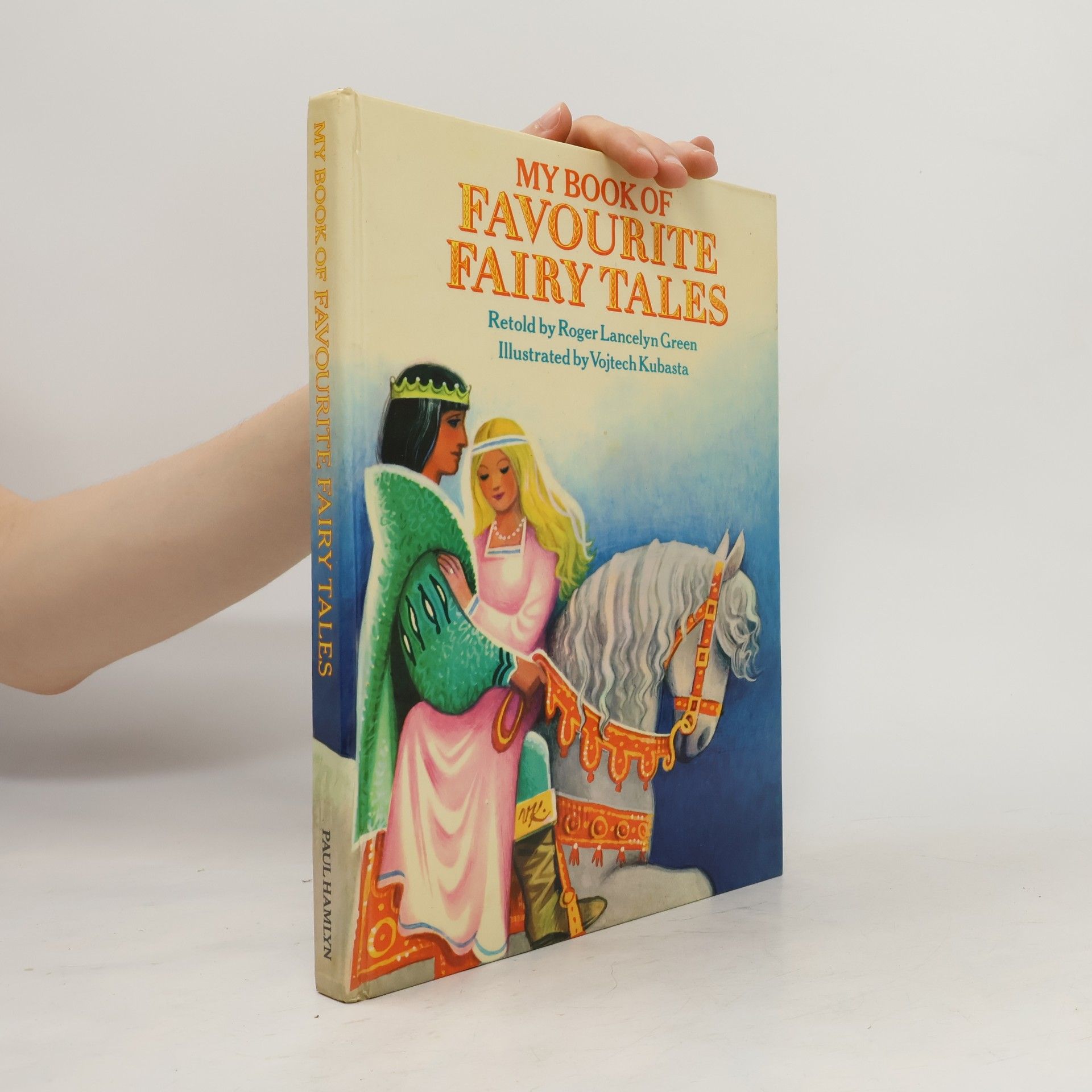 Paul Hamlyn My Book of Favourite Fairy Tales