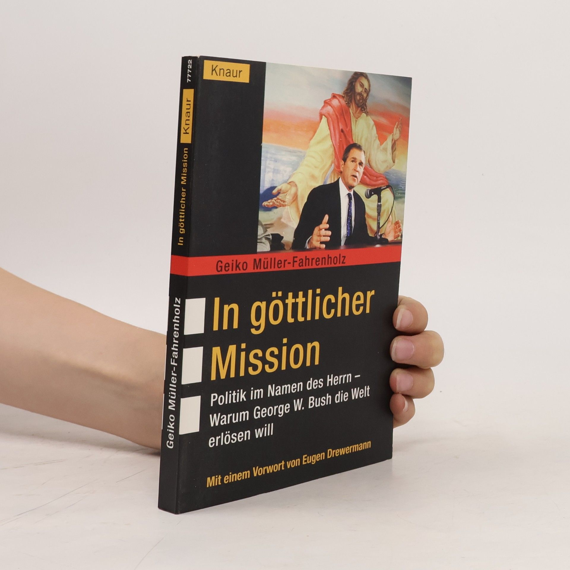 Geiko Müller-Fahrenholz In göttlicher Mission