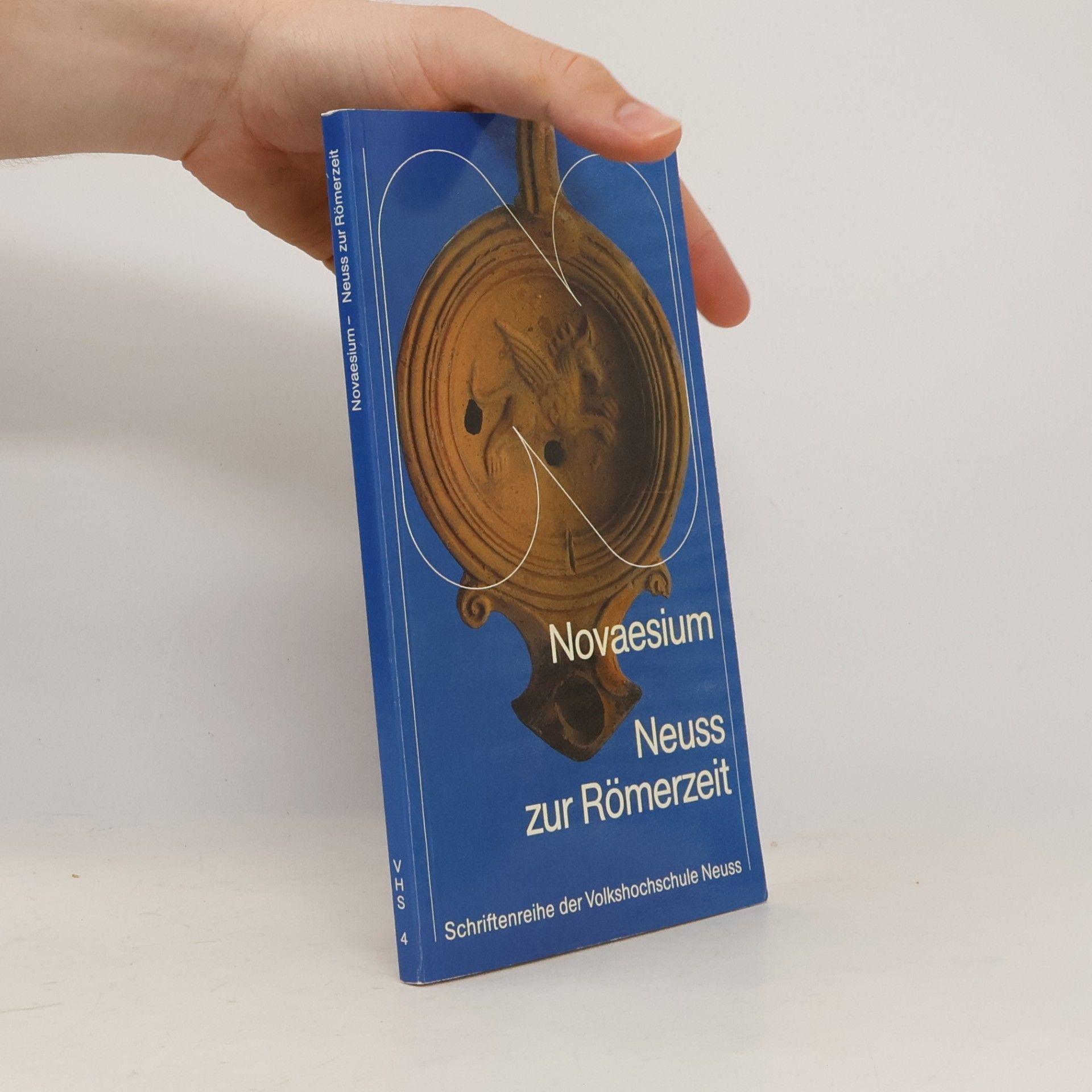 Michael Heesch Schriftenreihe der Volkshochschule Neuss - 4: Novaesium, Neuss zur Römerzeit