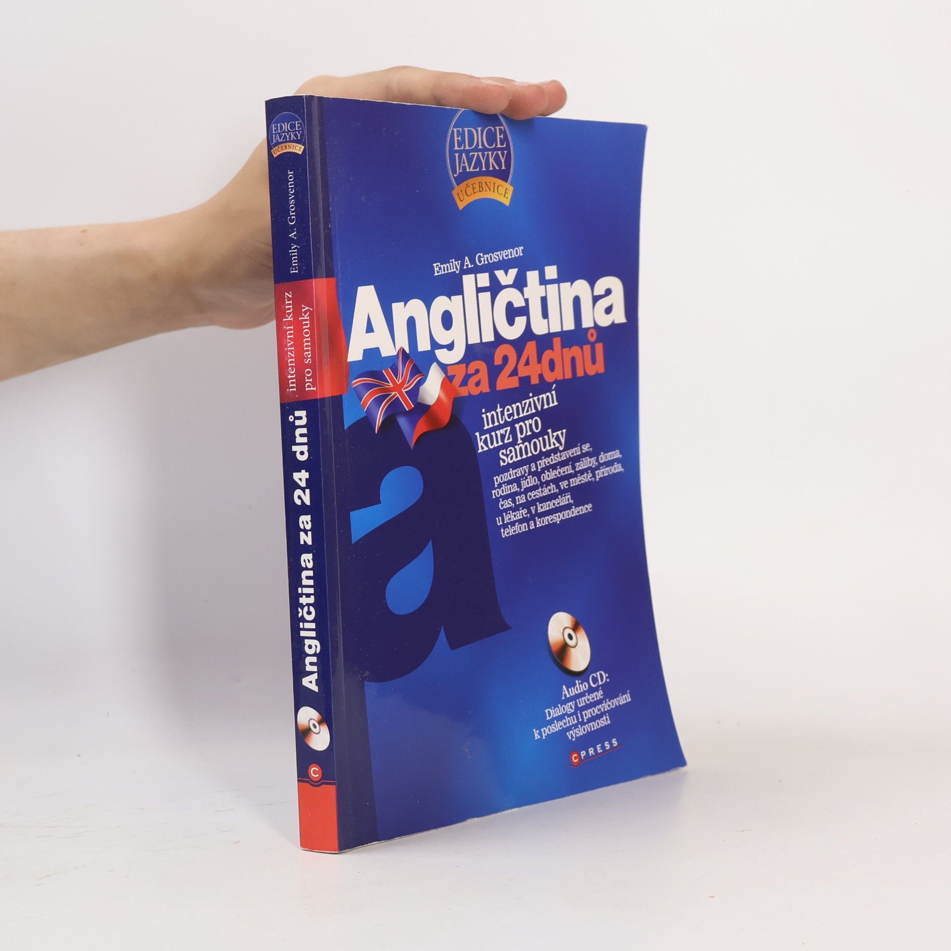 Emily A. Grosvenor Angličtina za 24 dnů. Intenzivní kurz pro samouky