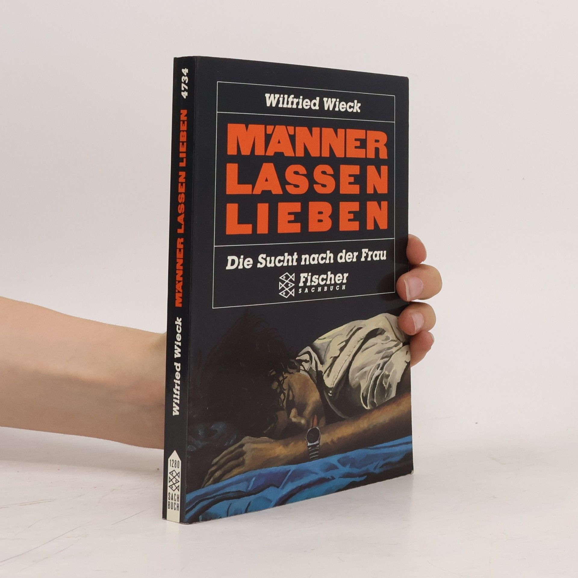Wilfried Wieck Männer lassen lieben
