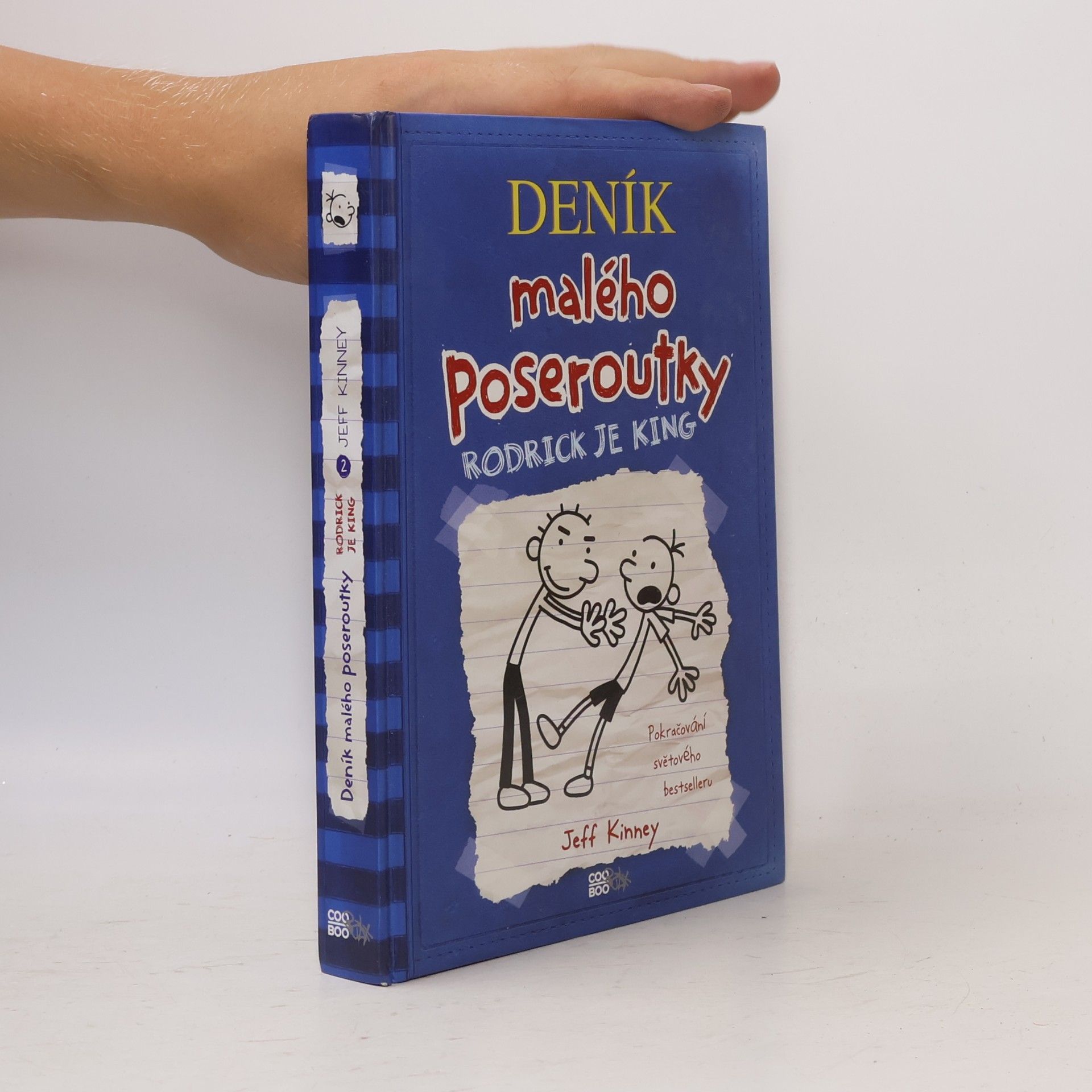 Jeff Kinney Deník malého poseroutky 2. Rodrick je king
