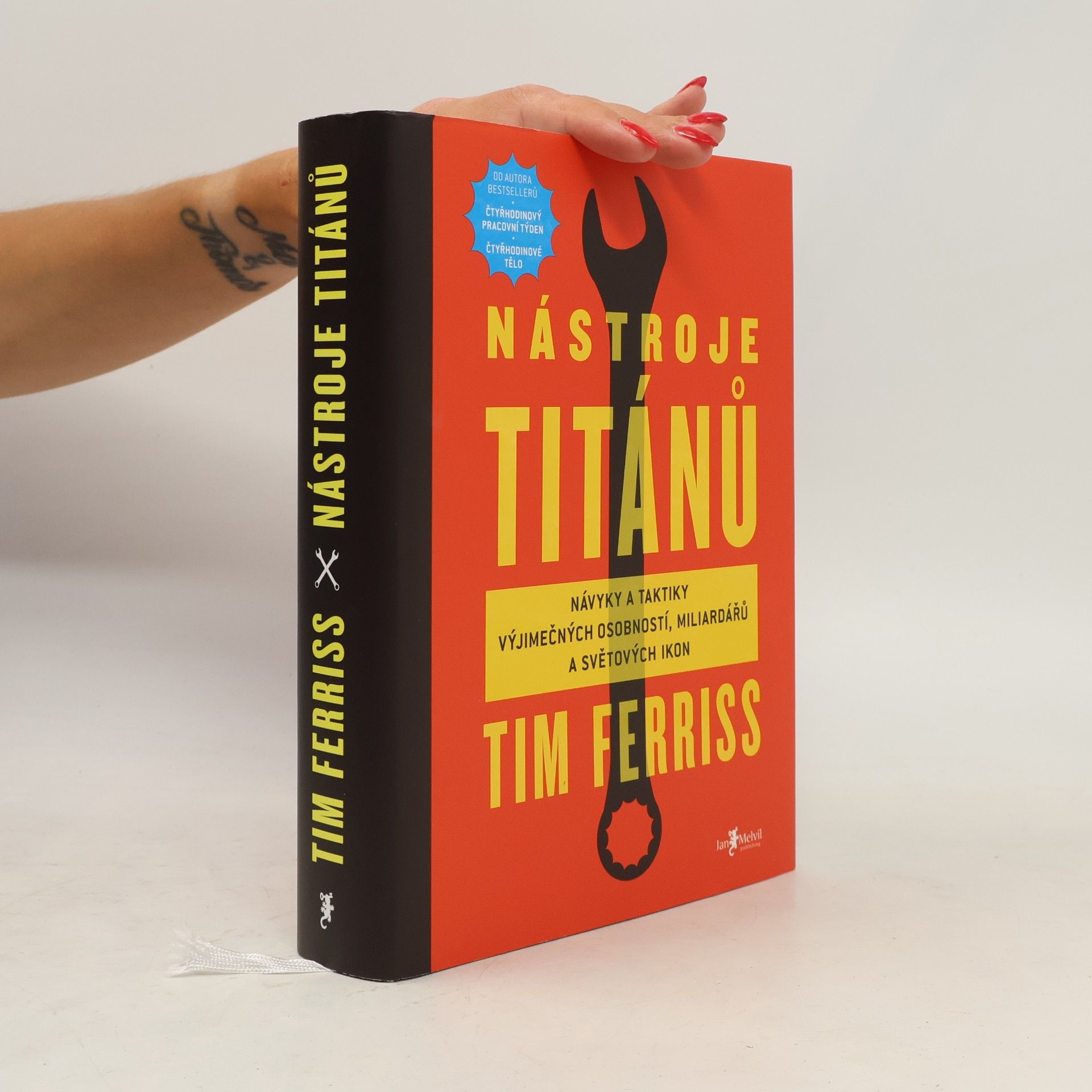 Timothy Ferriss Nástroje titánů. Návyky a taktiky výjimečných osobností, miliardářů a světových ikon