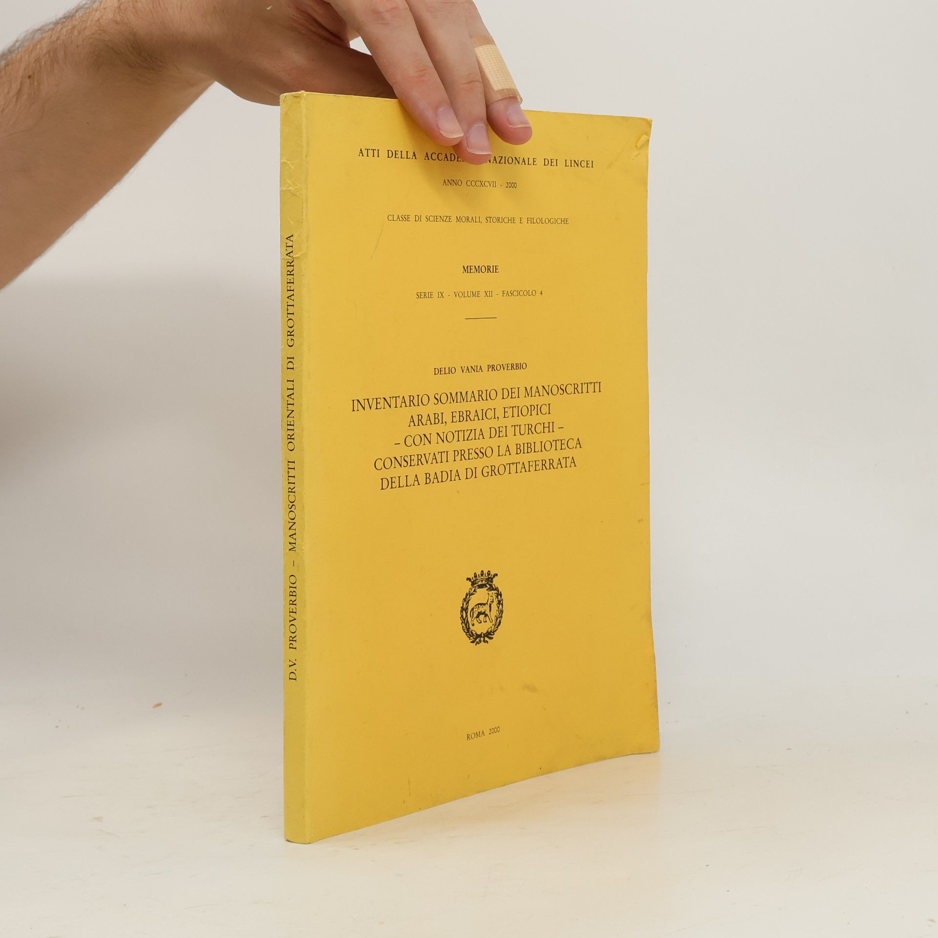 Delio Vania Proverbio Inventario sommario dei manoscritti arabi, ebraici, etiopici, con notizia dei turchi, conservati presso la biblioteca della Badia di Grottaferrata