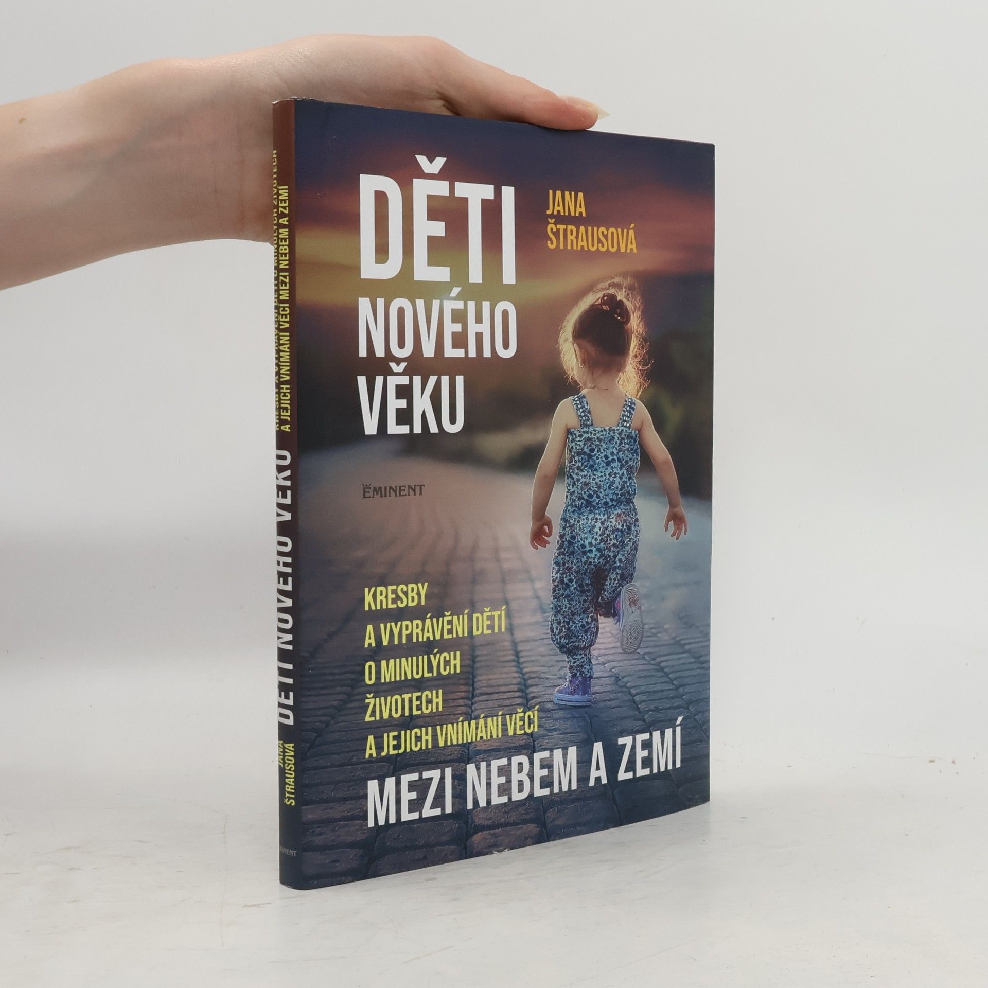 Jana Štrausová Děti nového věku