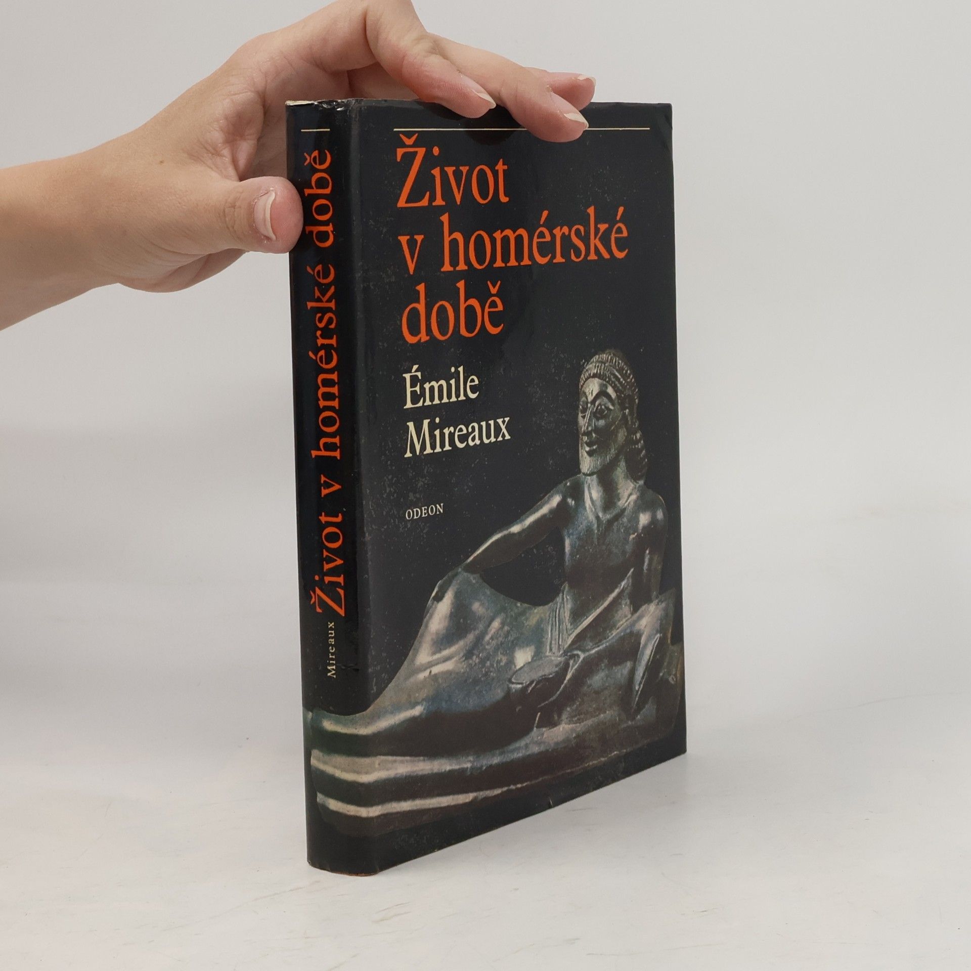 Émile Mireaux Život v homérské době