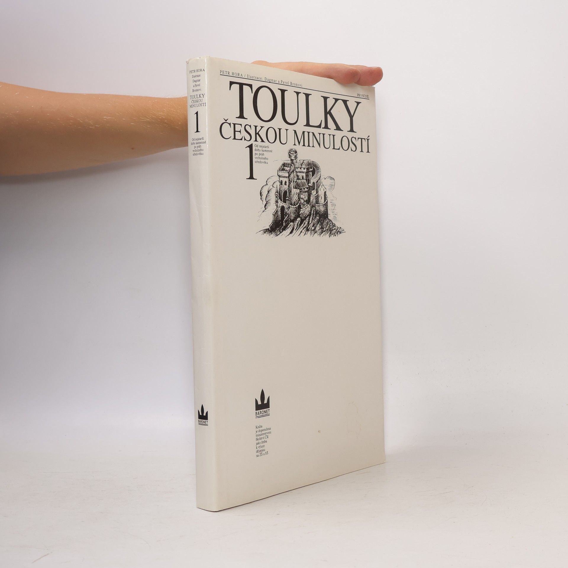 Petr Hořejš Toulky českou minulostí 1