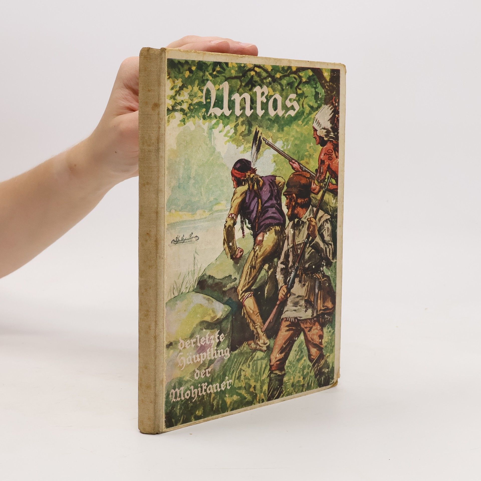 Unkas, der letzte Häuptling der Mohikaner