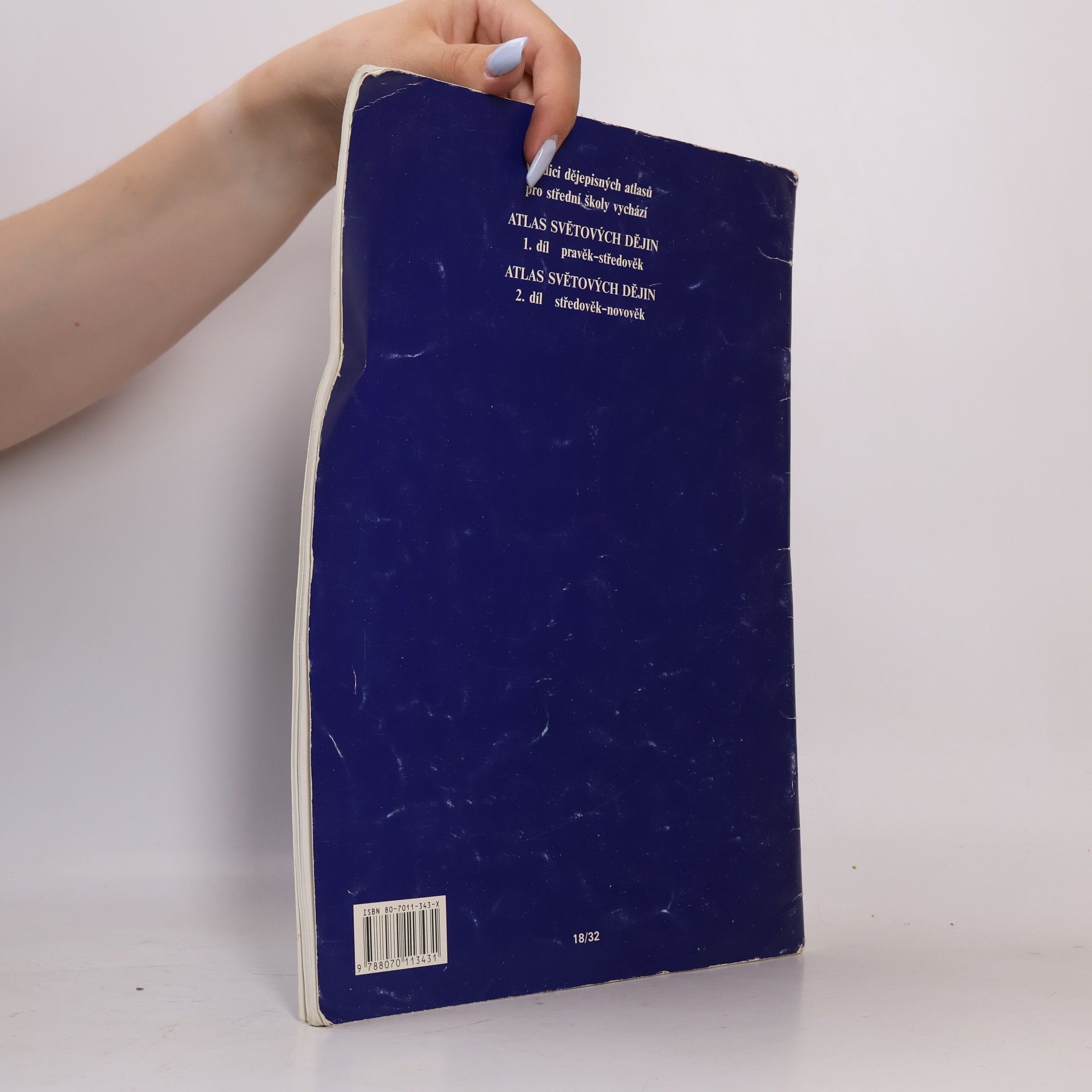 Collectif d'auteurs Atlas světových dějin. 1. díl, Pravěk - středověk
