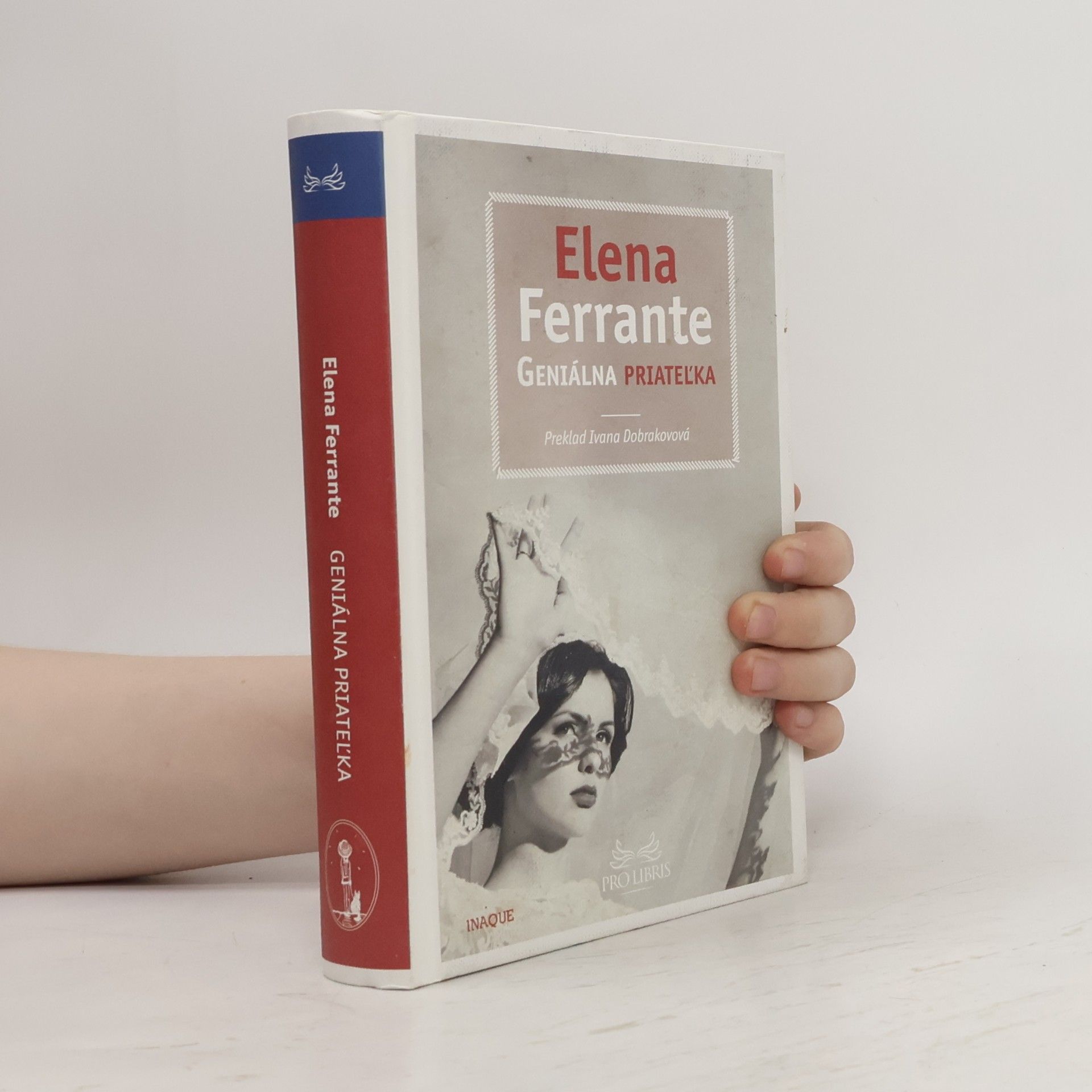 Elena Ferrante Geniálna priateľka