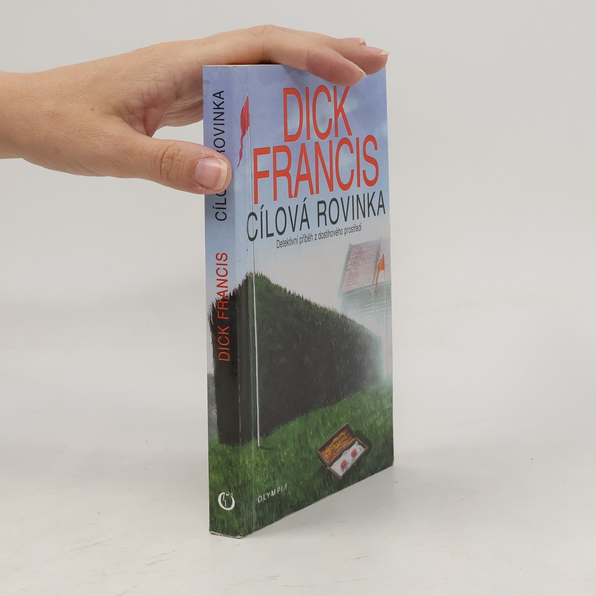 Dick Francis Cílová rovinka